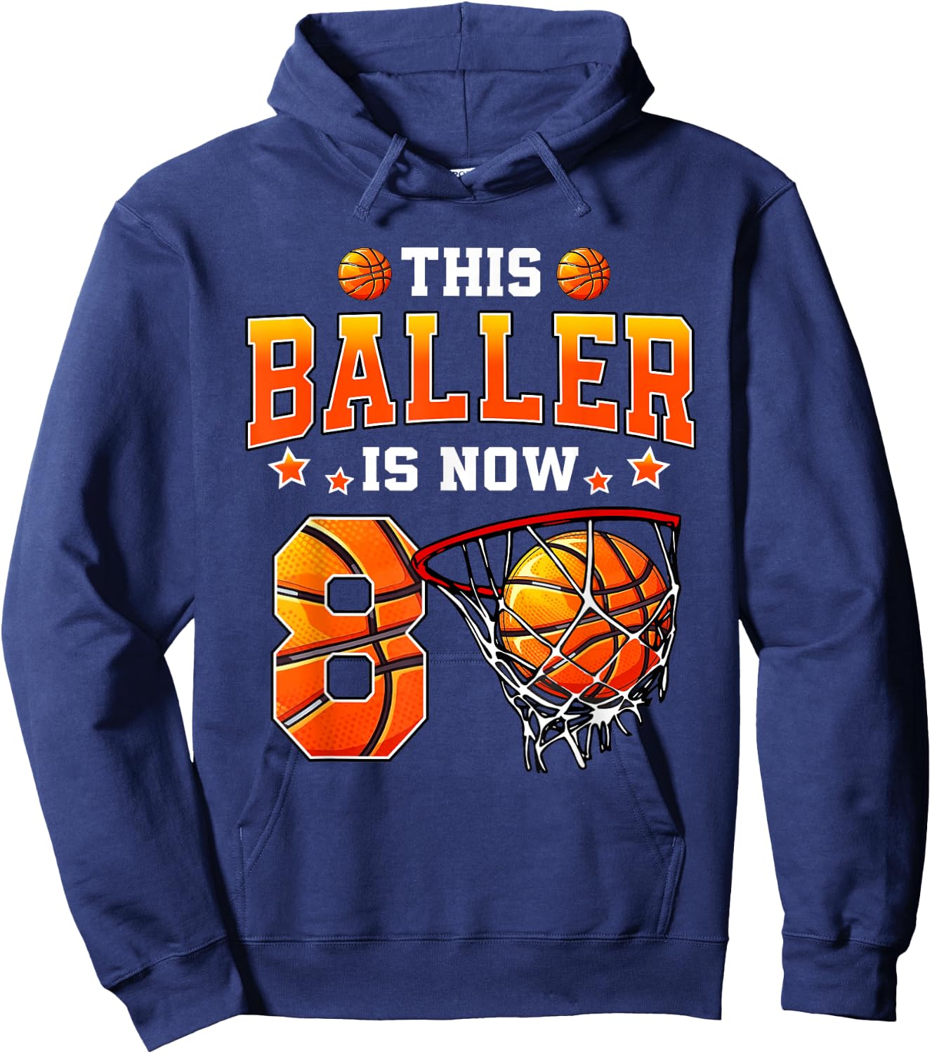 This Baller Is Now 8 Basketball Kids Boys Girls 8th Birthday Hoodie - Hoodie | Navy
