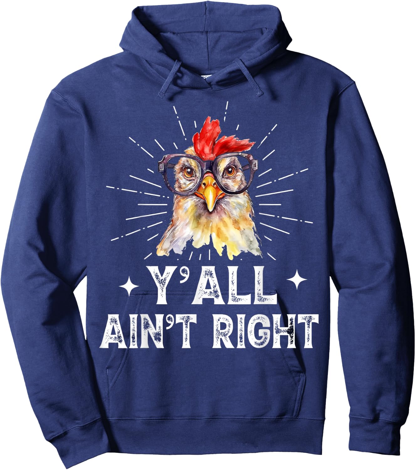 Funny Chicken Lady Y'all Ain't Right Chicken Lover Women Mom Hoodie - Hoodie | Navy