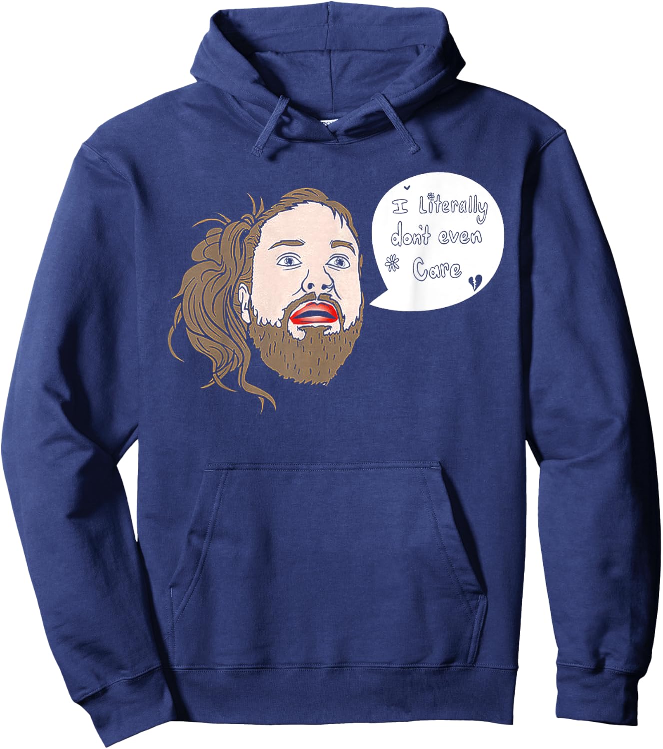 I Literally Don't Even Care Hoodie - Hoodie | Navy