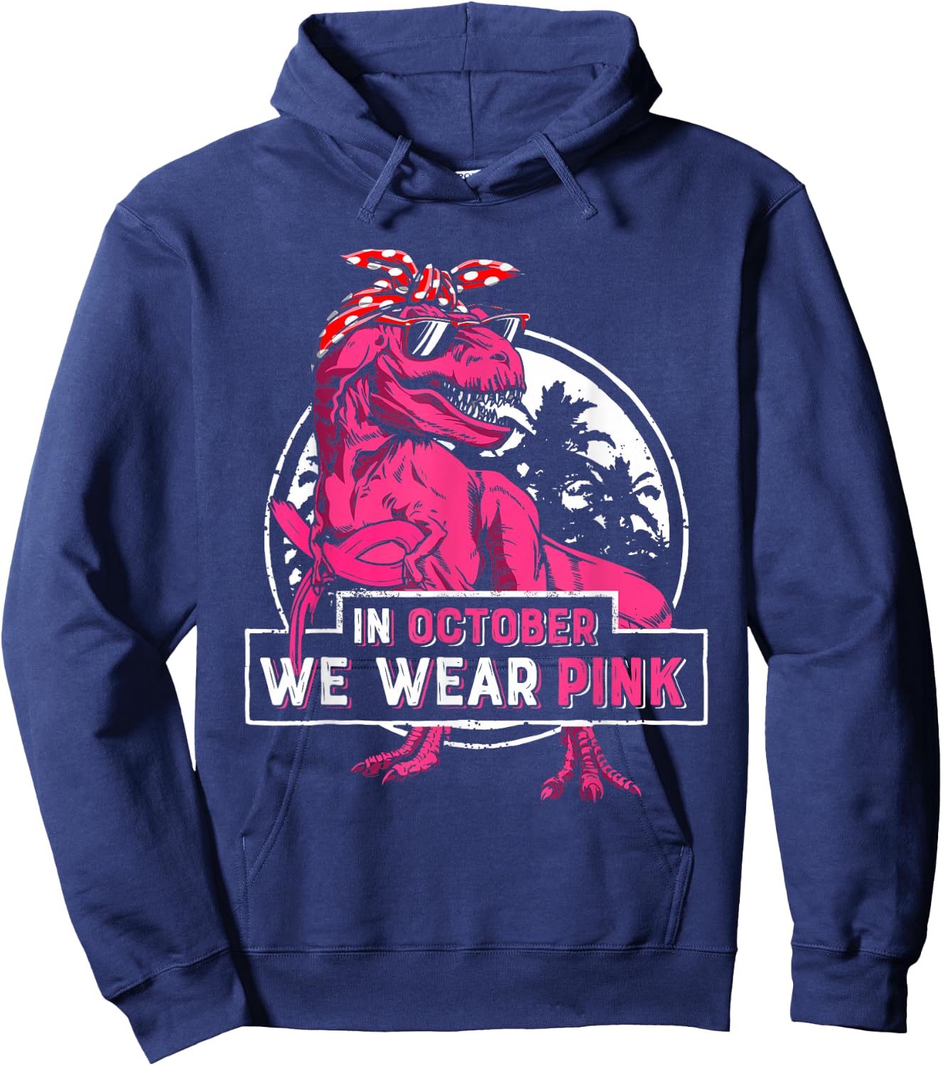 In October We Wear Pink Breast Cancer Trex Dino Women Girls Hoodie - Hoodie | Navy