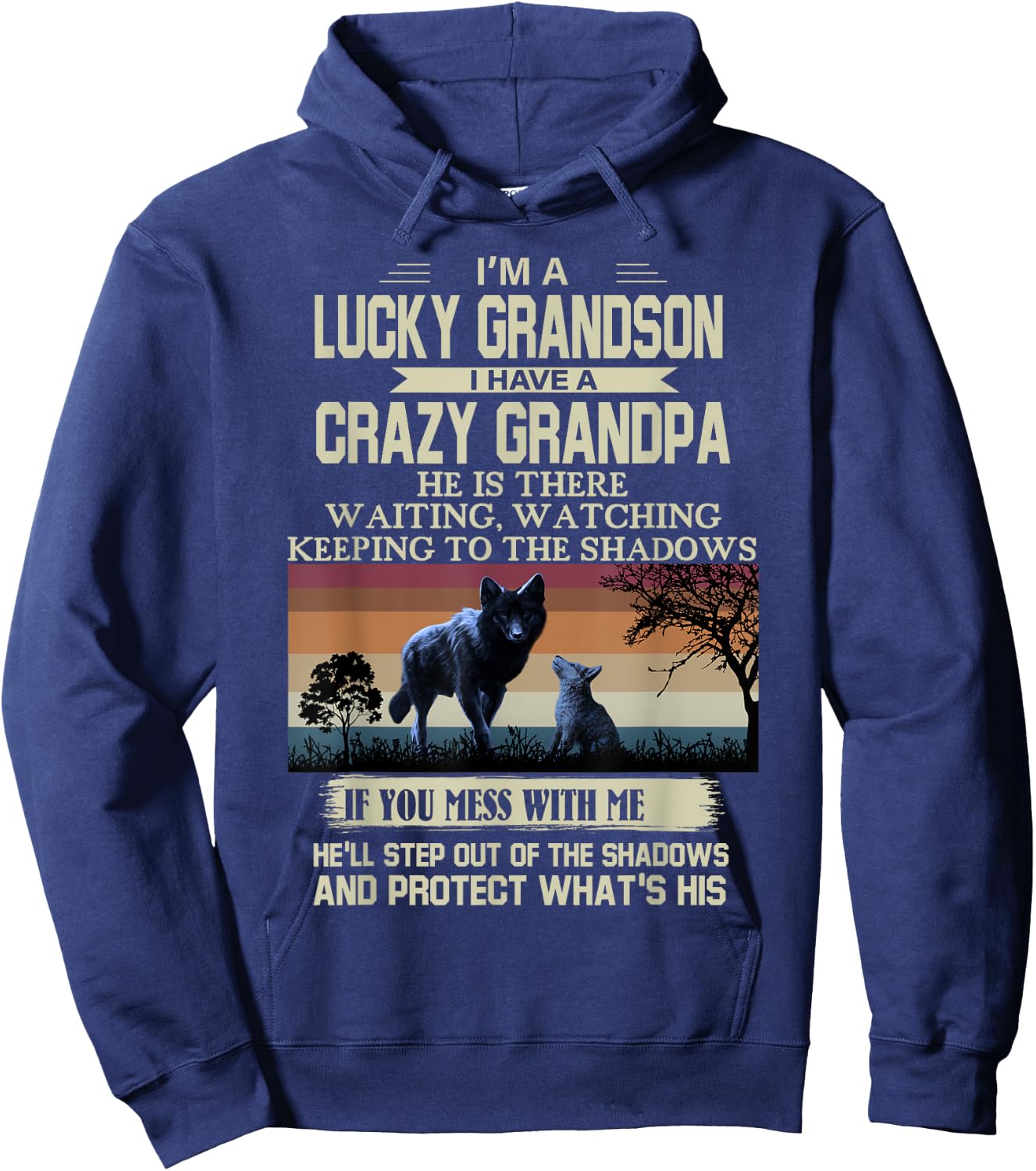 I’m A Lucky Grandson I Have A Crazy Grandpa Hoodie - Hoodie | Navy