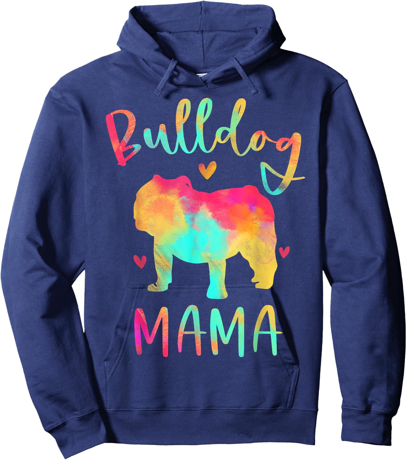 Bulldog Mama Colorful English Bulldog Gifts Dog Mom Hoodie - Hoodie | Navy