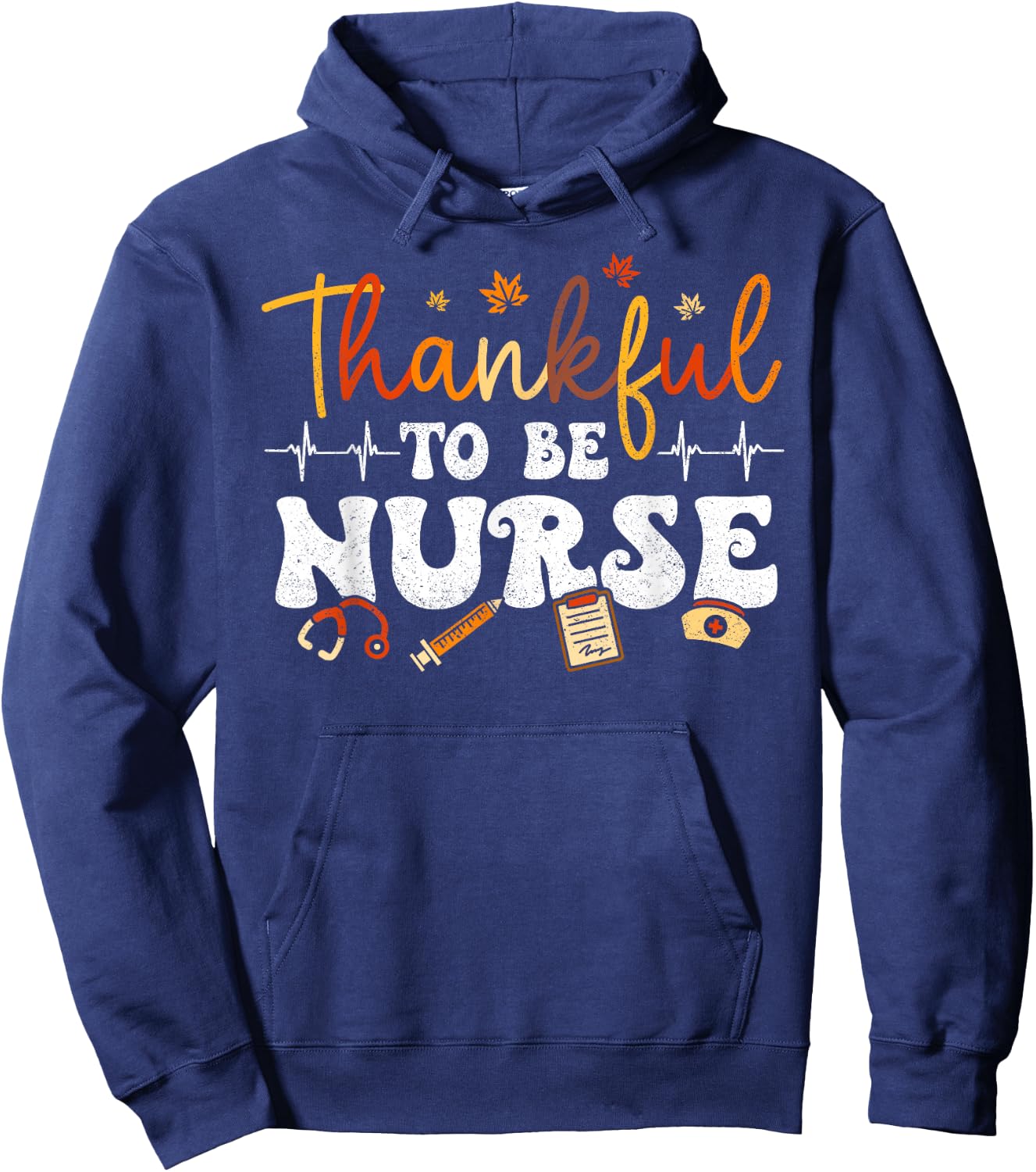 Thankful To Be A Nurse Retro Groovy Thanksgiving Fall Outfit Hoodie - Hoodie | Navy