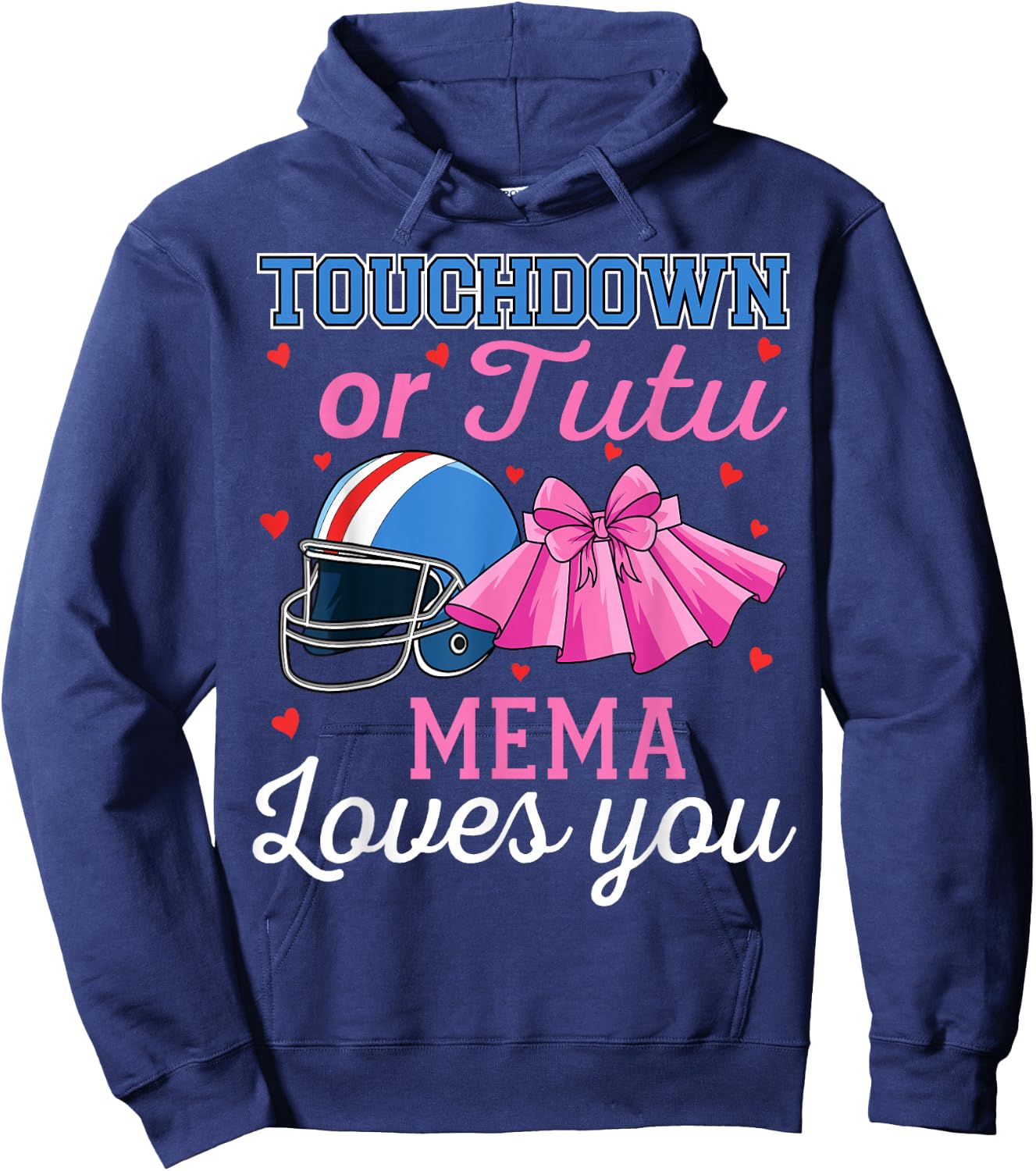 Touchdown or Tutu Mema Loves You Football Gender Reveal Baby Hoodie - Hoodie | Navy