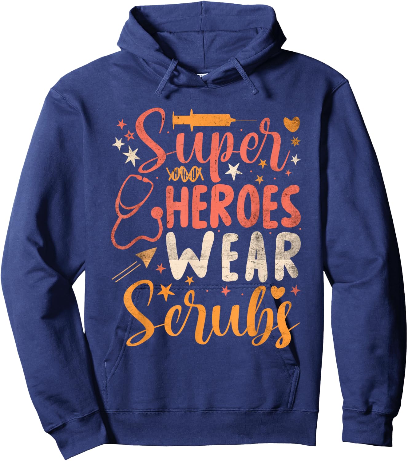 Heroes Wear Scrubs Nursing Cute Medical Nurse Hoodie - Hoodie | Navy