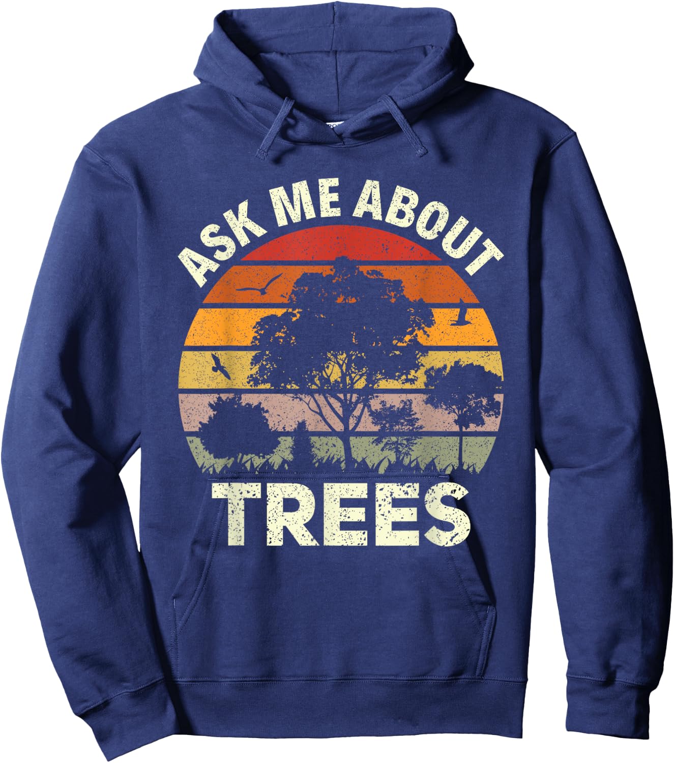 Tree Climbing Ask Me About Trees, Retro Vintage Arborist Hoodie - Hoodie | Navy