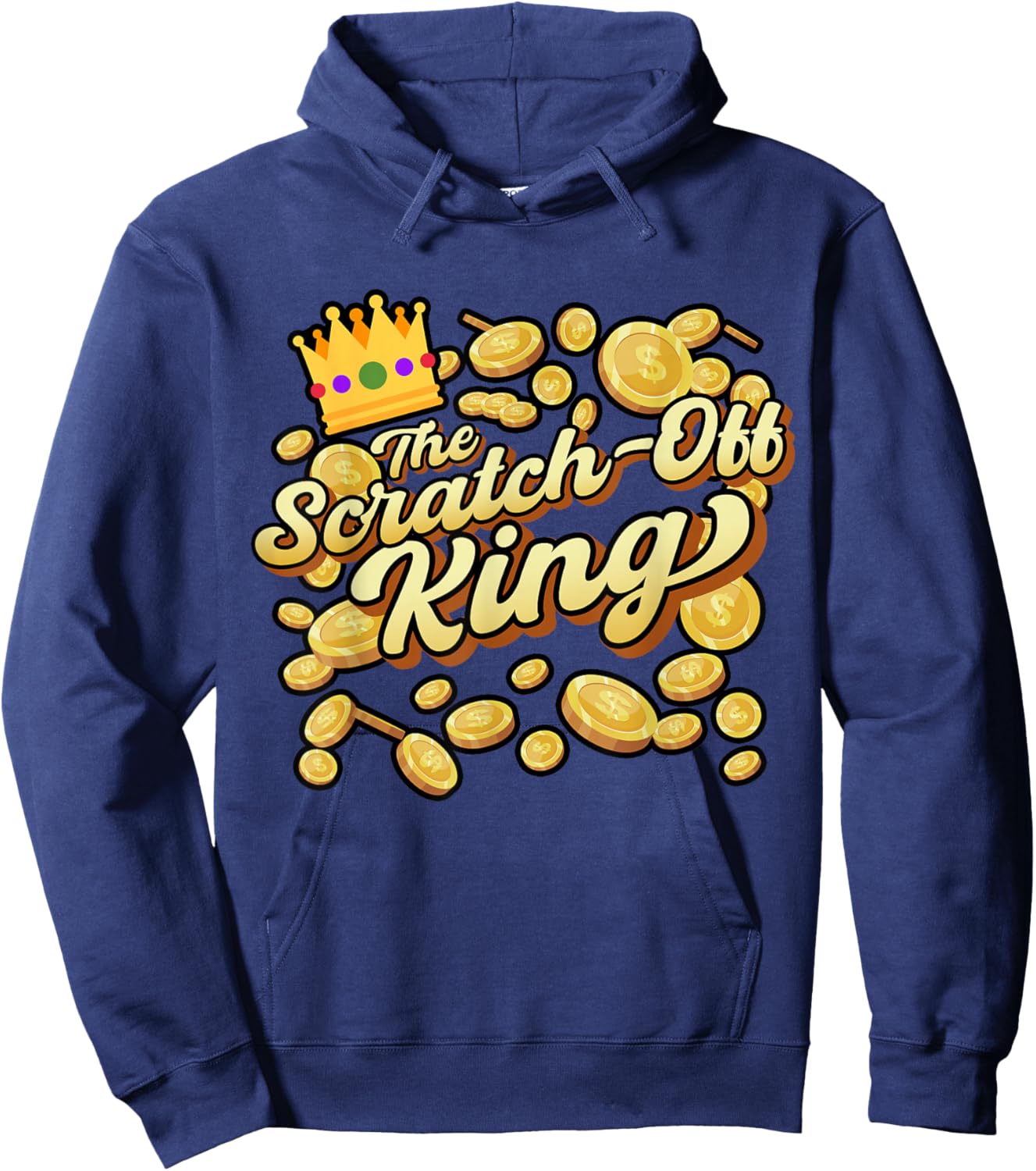 Scratcher King, Lucky Lottery Scratch-off Winner Hoodie - Hoodie | Navy