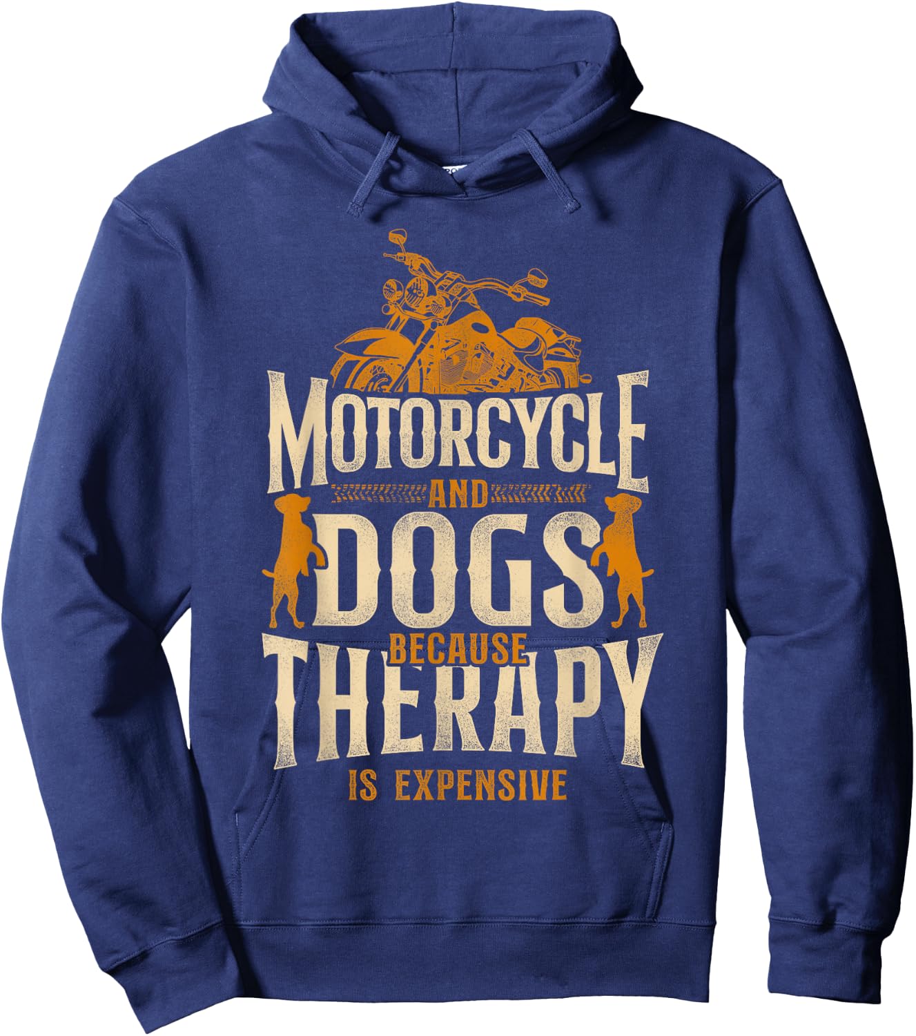 Classic Motorcycle Biker Dog Motorcycle And Dogs Because Hoodie - Hoodie | Navy