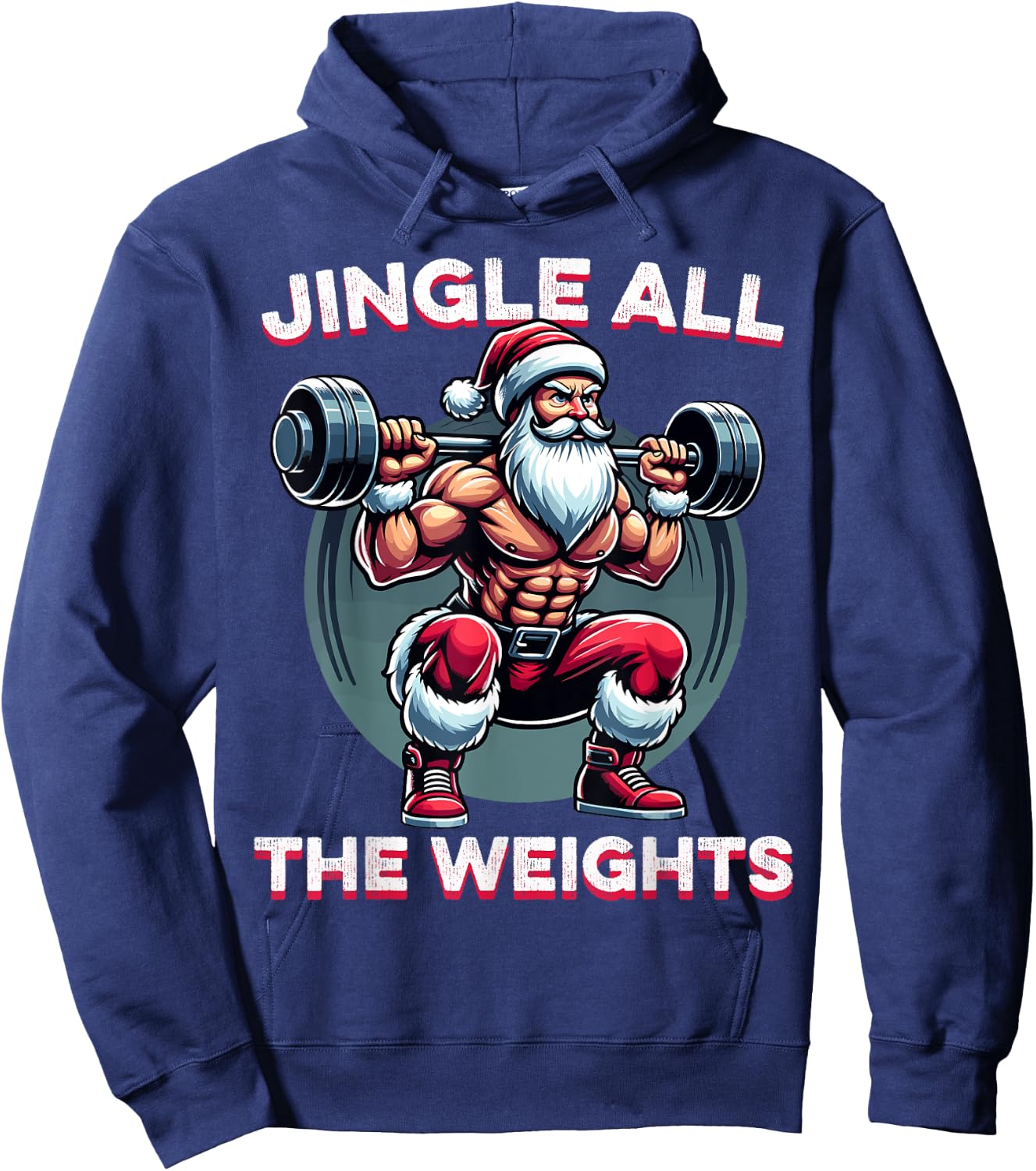Jingle All The Weights Santa Weightlifting Christmas Fitness Hoodie - Hoodie | Navy