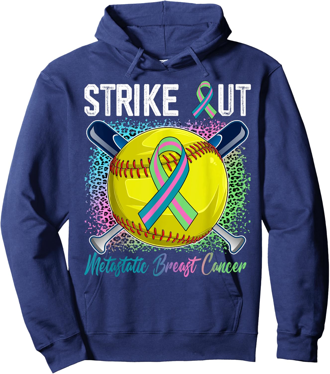 Strike Out Metastatic Breast Cancer Softball Ball Bats Women Hoodie - Hoodie | Navy
