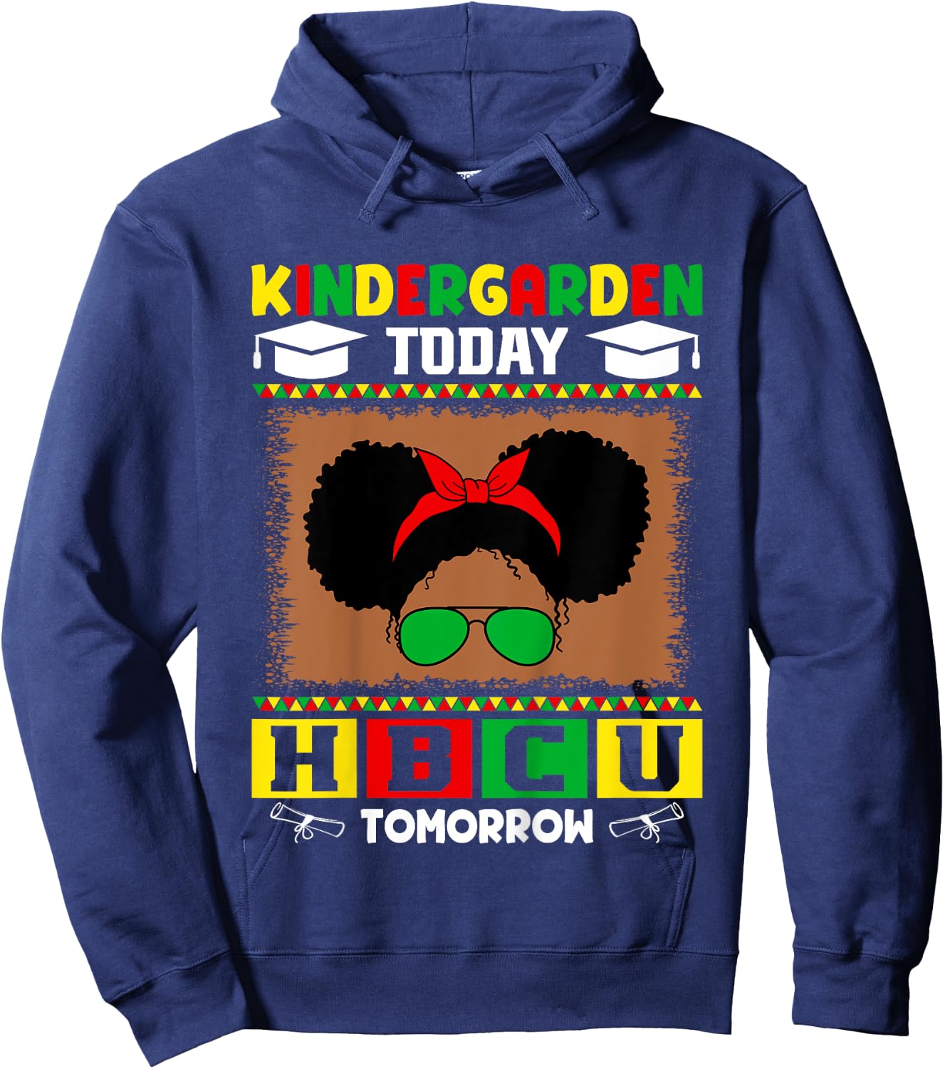 Kids Kindergarten Today HBCU Tomorrow Future HBCU Grad Kids Hoodie - Hoodie | Navy