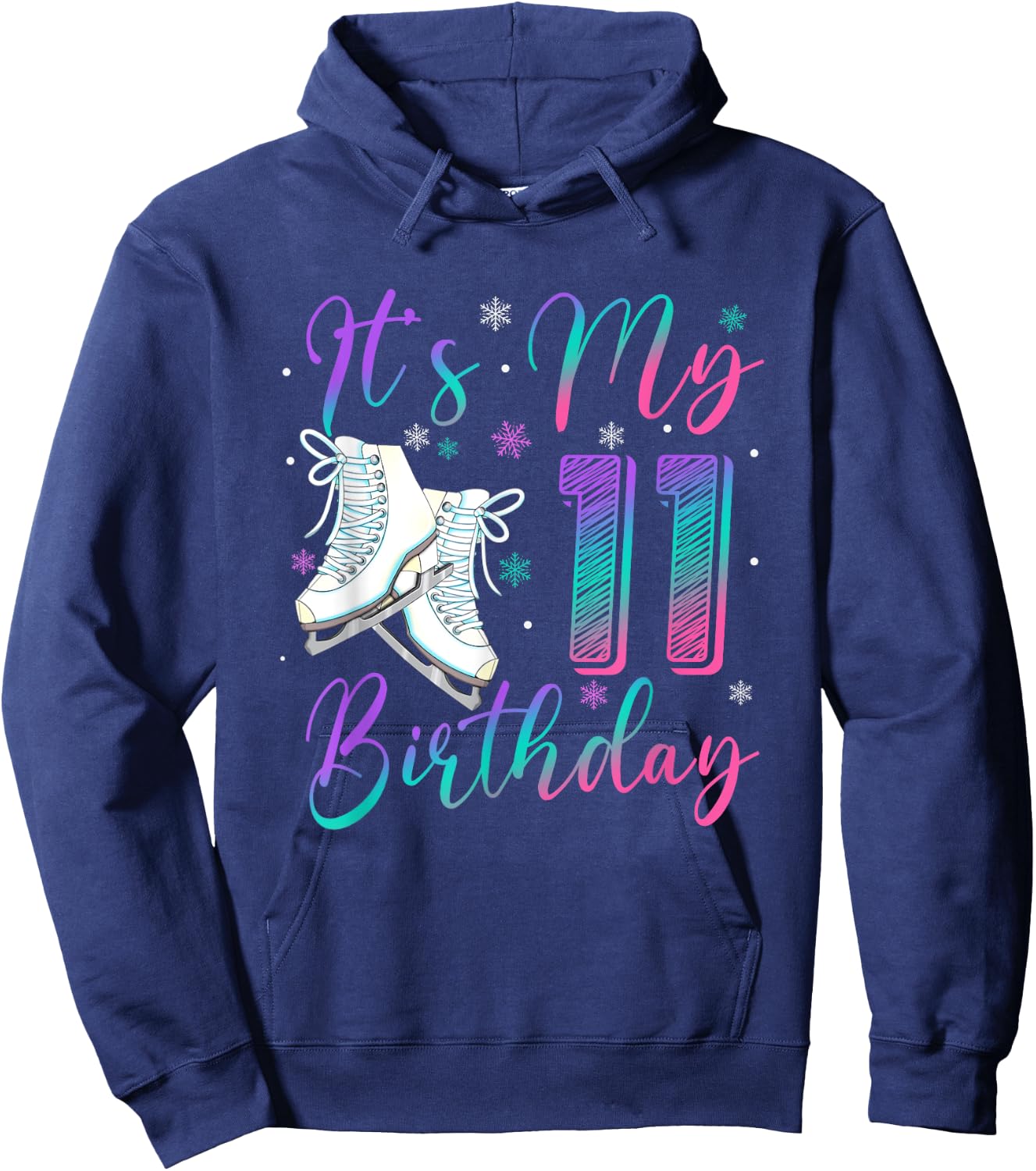 Ice Skating Birthday Girl 11 Year Old It's My 11th Birthday Hoodie - Hoodie | Navy