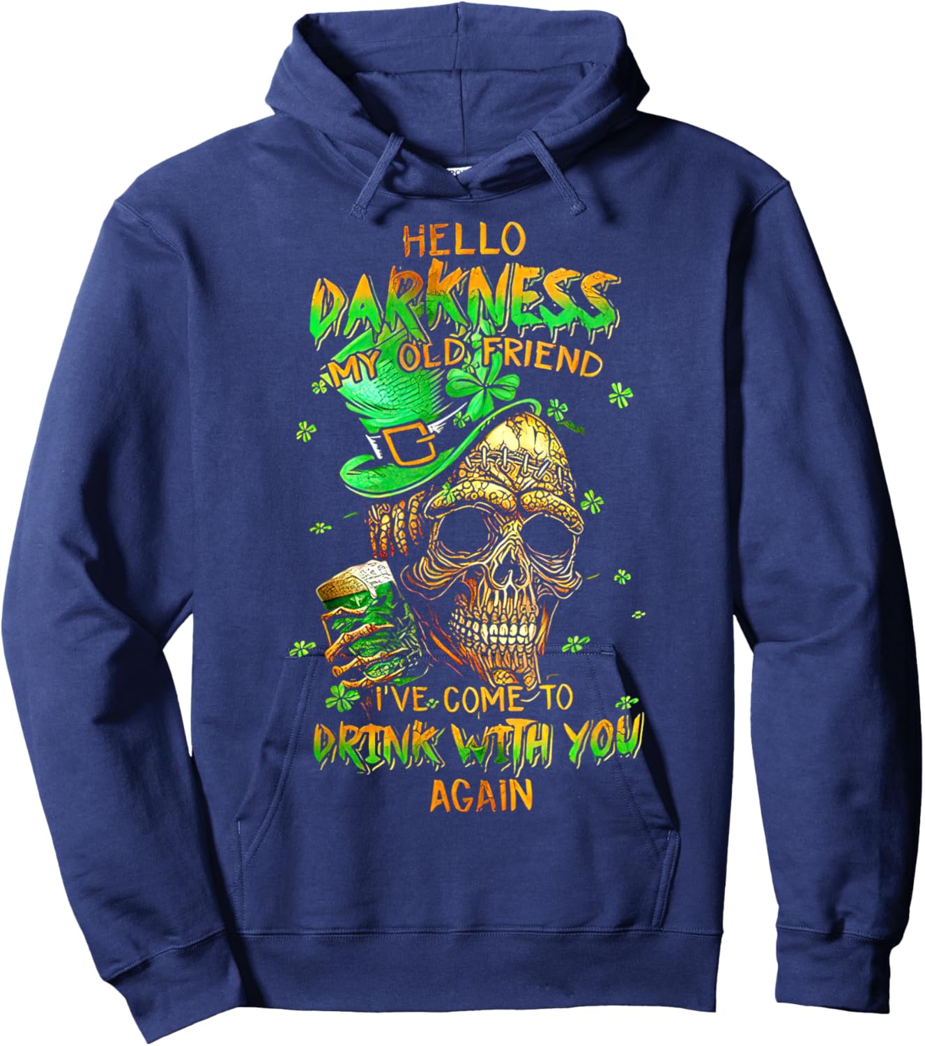 St. Patrick's Day Skull Hello Darkness My Old Friend Hoodie - Hoodie | Navy