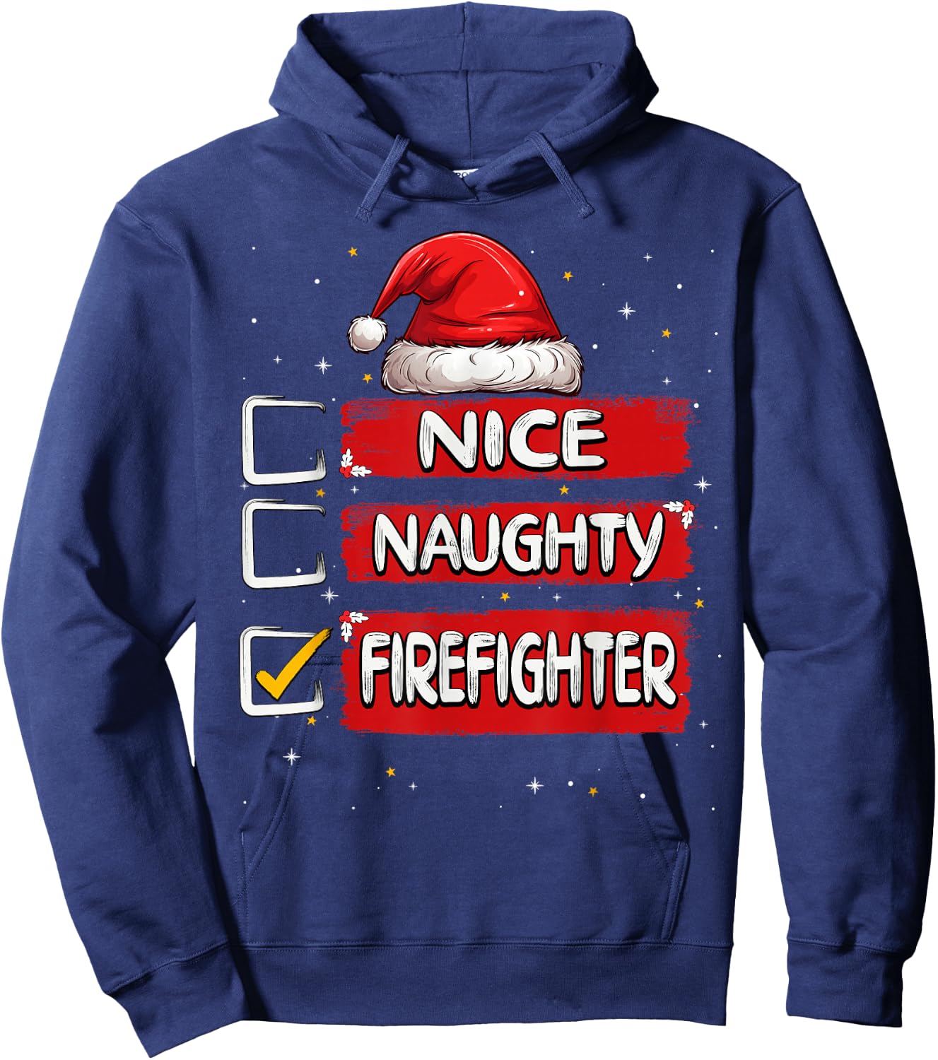 Nice Naughty Firefighter Christmas List Santa Claus Hoodie - Hoodie | Navy