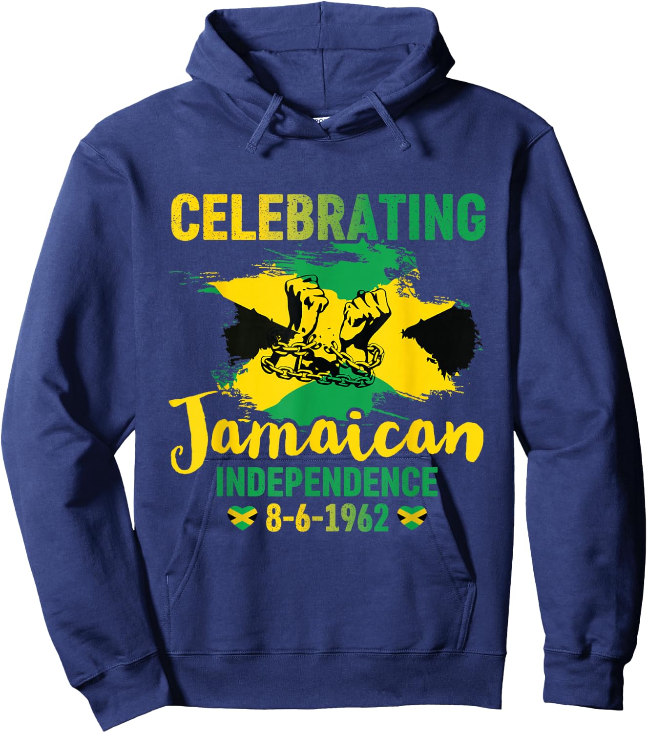Jamaica Independence Day Celebration Proud Jamaican 1962 Hoodie - Hoodie | Navy