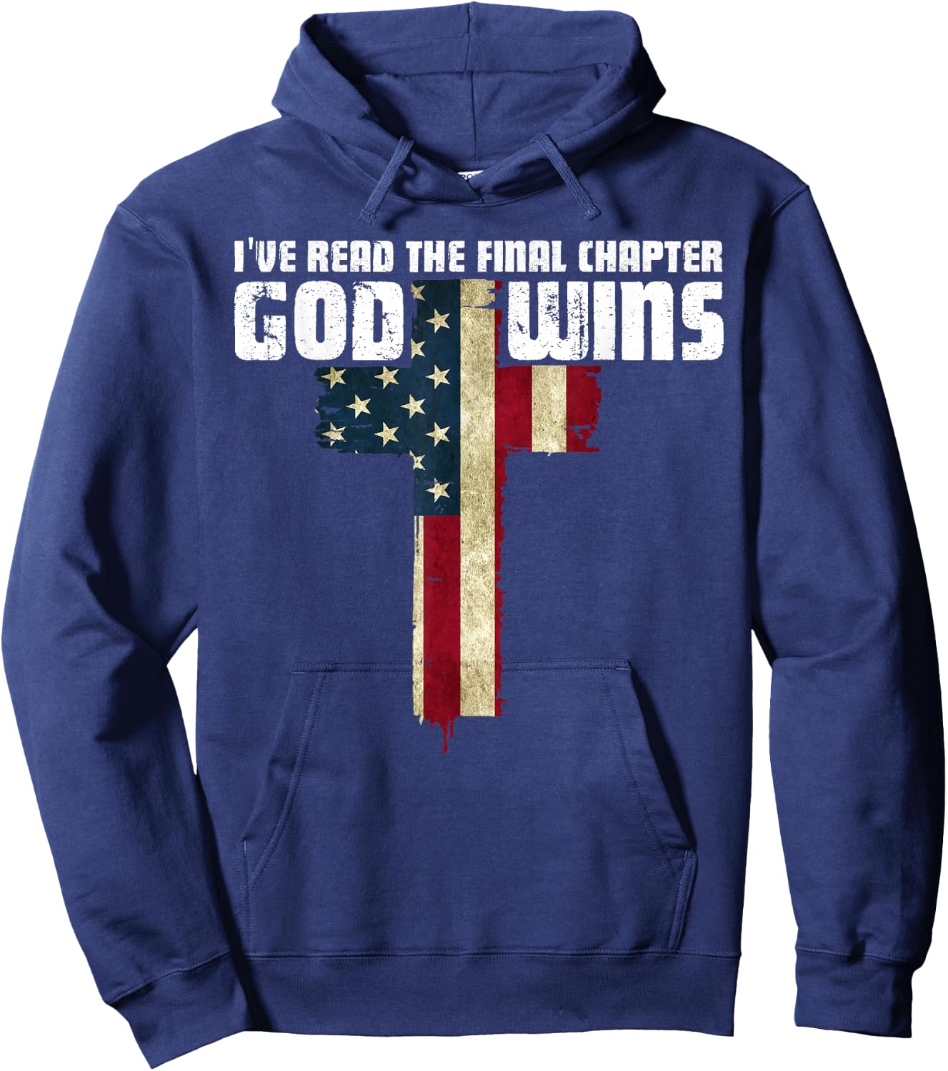 God Wins I Ve Read The Final Chapter Christian Faith Lover Hoodie - Hoodie | Navy