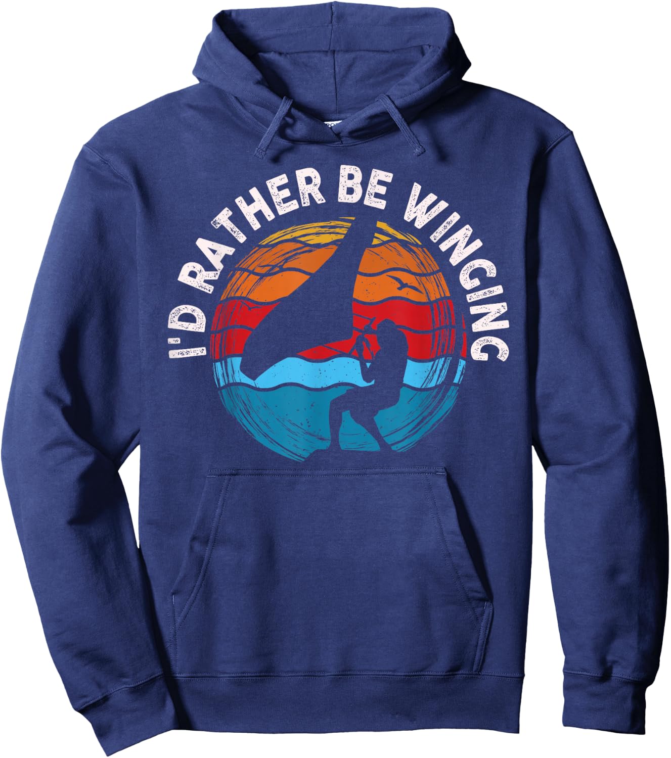 I'd Rather Be Winging Wing Foil Wingsurfing Foil Wing Hoodie - Hoodie | Navy