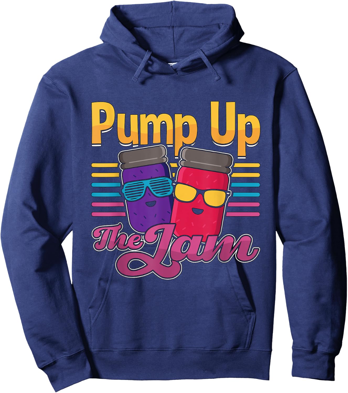 Pump Up The Jam Loves Canning Season Farmer Prepper Canning Hoodie - Hoodie | Navy