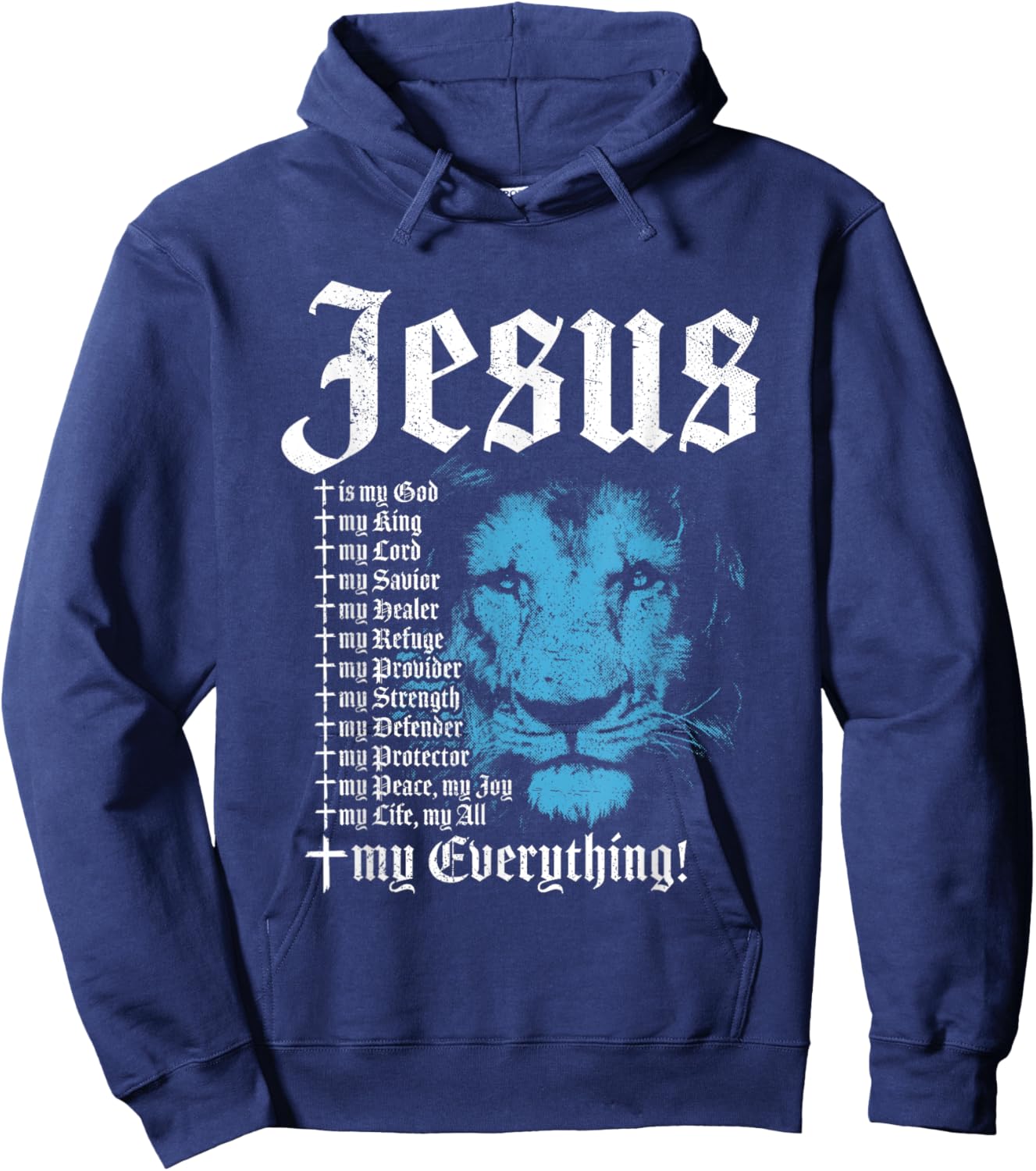 Jesus Is My God King Lord Savior Protector Lion Christian Hoodie - Hoodie | Navy