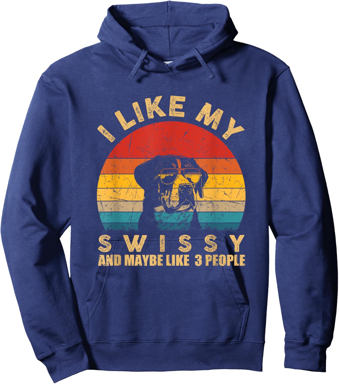 I Like My Swissy Dog Pet Lover Gifts Funny Dog Retro Vintage Hoodie - Hoodie | Navy