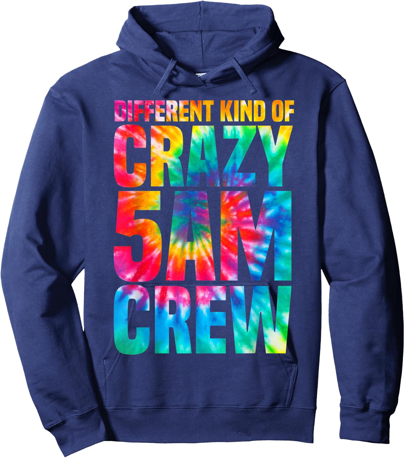 Workout Squad 5 AM Crew Funny Gym Saying Tie Dye Hoodie - Hoodie | Navy