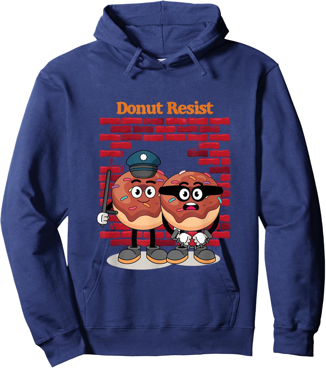 Funny Donut Resist | Donuts Police Perpetrator | Crime Hoodie - Hoodie | Navy