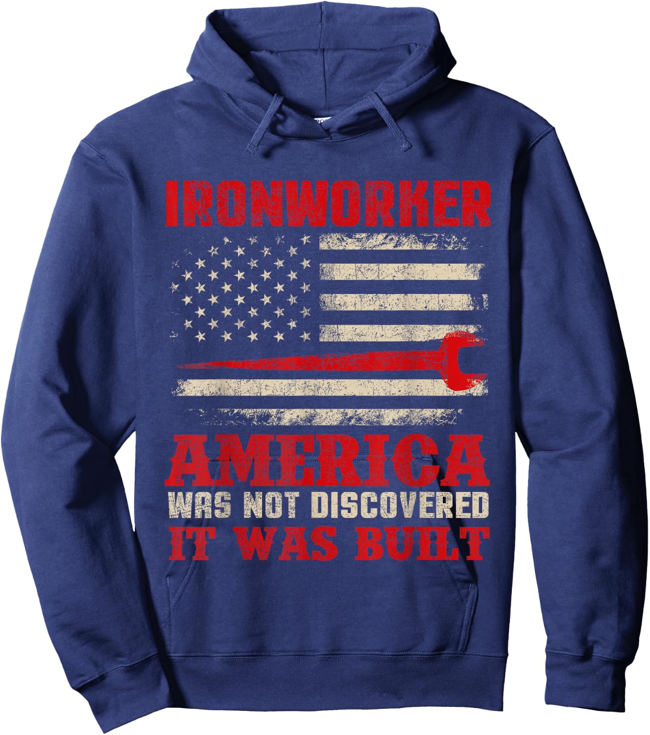 Ironworker - American USA Flag Ironworking Worker Rodbuster Hoodie - Hoodie | Navy