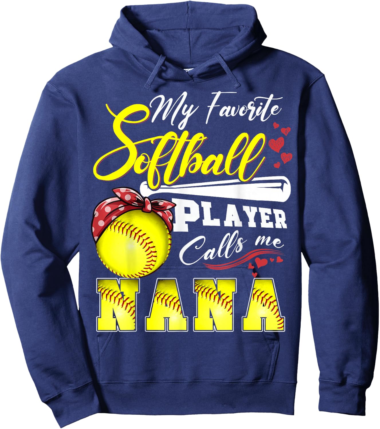 My Favorite Softball Player calls me Nana Mothers day Hoodie - Hoodie | Navy