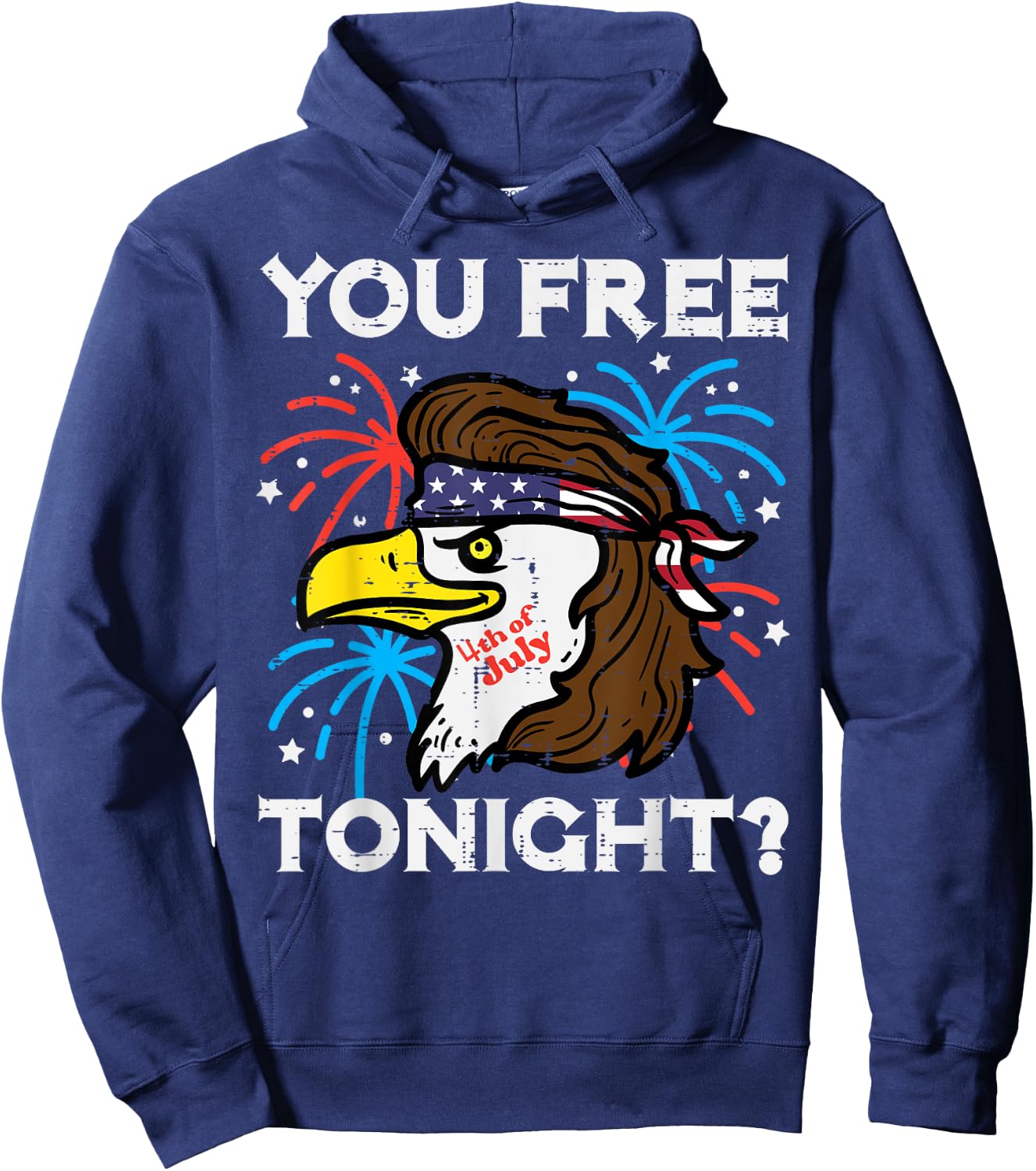 4th July Eagle Mullet You Free Tonight Patriotic Men Women Hoodie - Hoodie | Navy