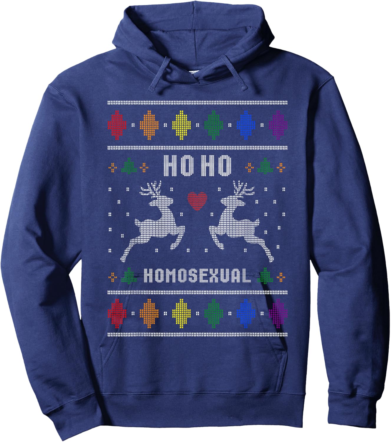 Ho Ho Homosexual Gay Xmas Pride Ugly Christmas Sweater 2024 Hoodie - Hoodie | Navy