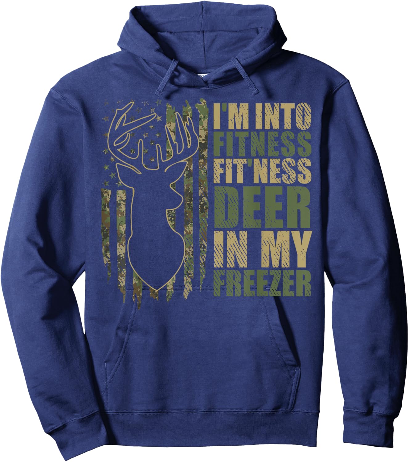 Funny I'm Into Fitness Fit'Ness Deer In My Freezer Deer Hoodie - Hoodie | Navy