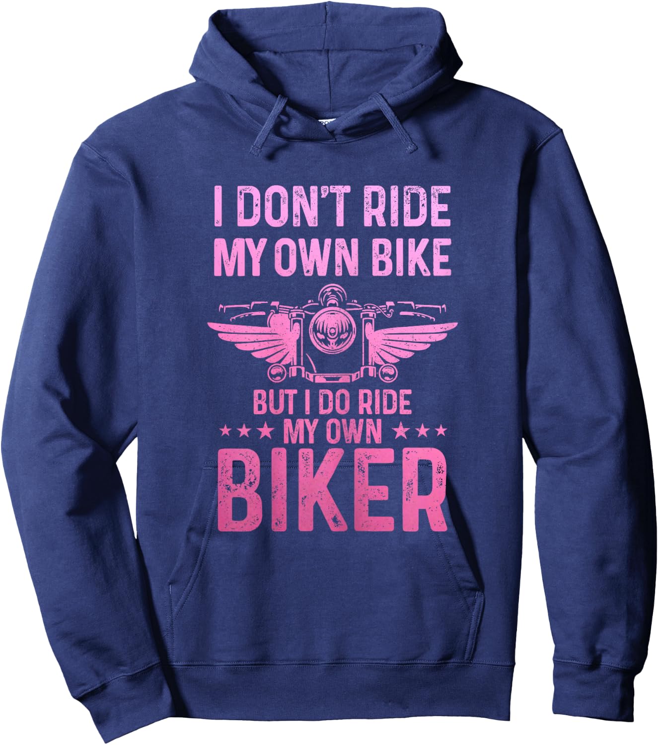 Biker Wife Girl I Ride My Own Biker Funny Motorcycle Hoodie - Hoodie | Navy