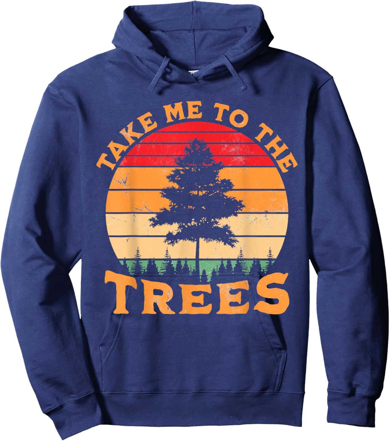 Hiking Camping Take Me To The Trees Retro Sunset Hoodie - Hoodie | Navy