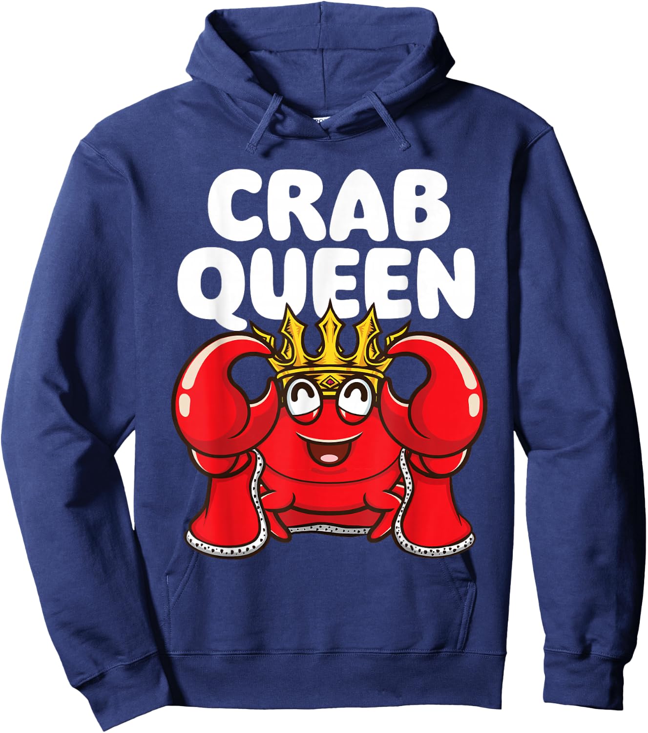 Crab Queen - Animal Whisperer Hunting Fishing Crustaceans Hoodie - Hoodie | Navy