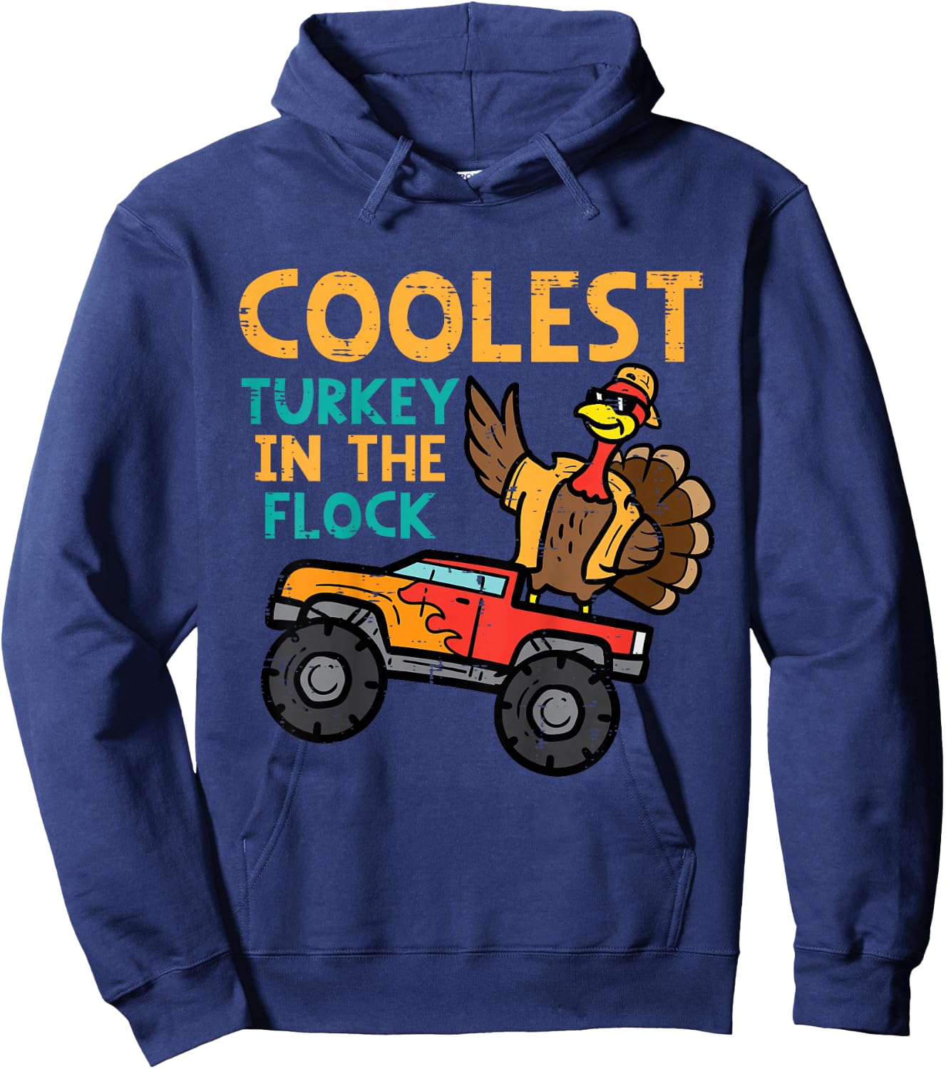 Kids Thanksgiving Monster Truck Coolest Turkey Flock Toddler Boys Hoodie - Hoodie | Navy