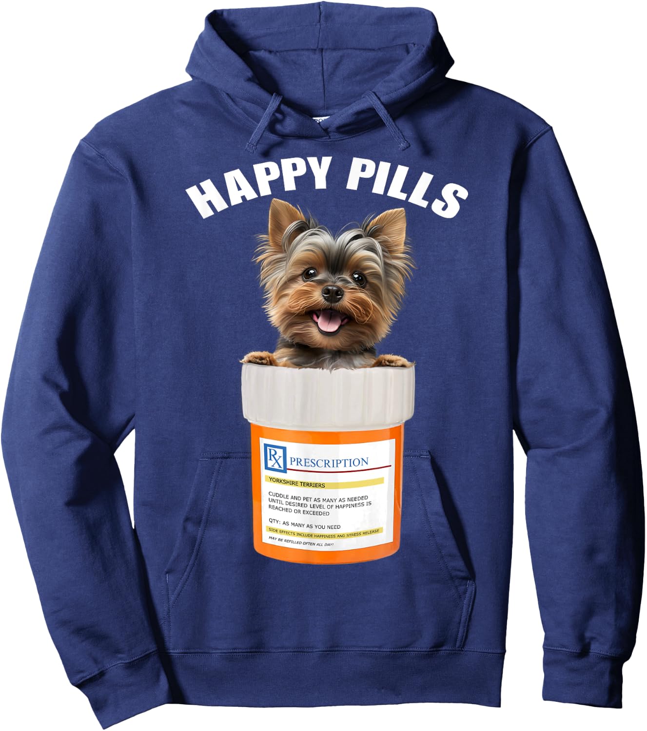 Yorkshire Terrier Happy Pills Funny Yorkie lovers Hoodie - Hoodie | Navy