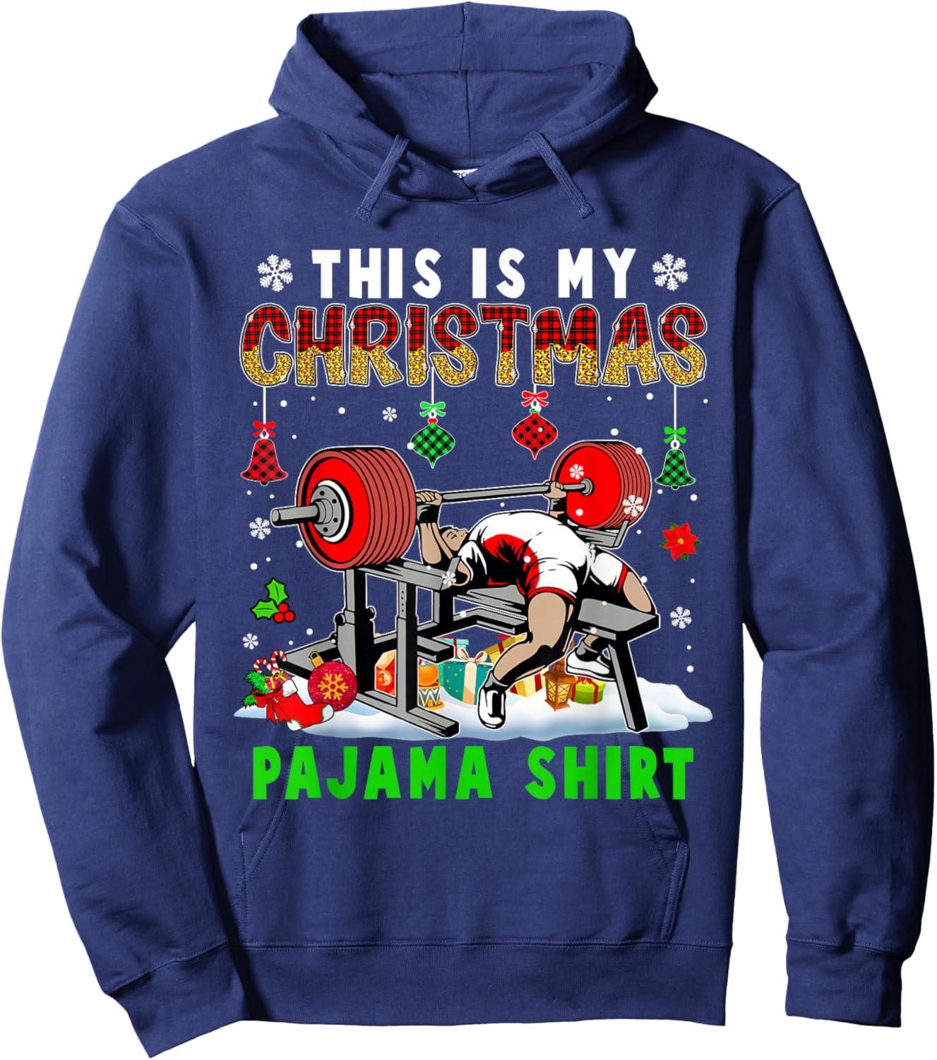 This Is My Christmas Pajama Shirt Santa Powerlifting Gym Hoodie - Hoodie | Navy