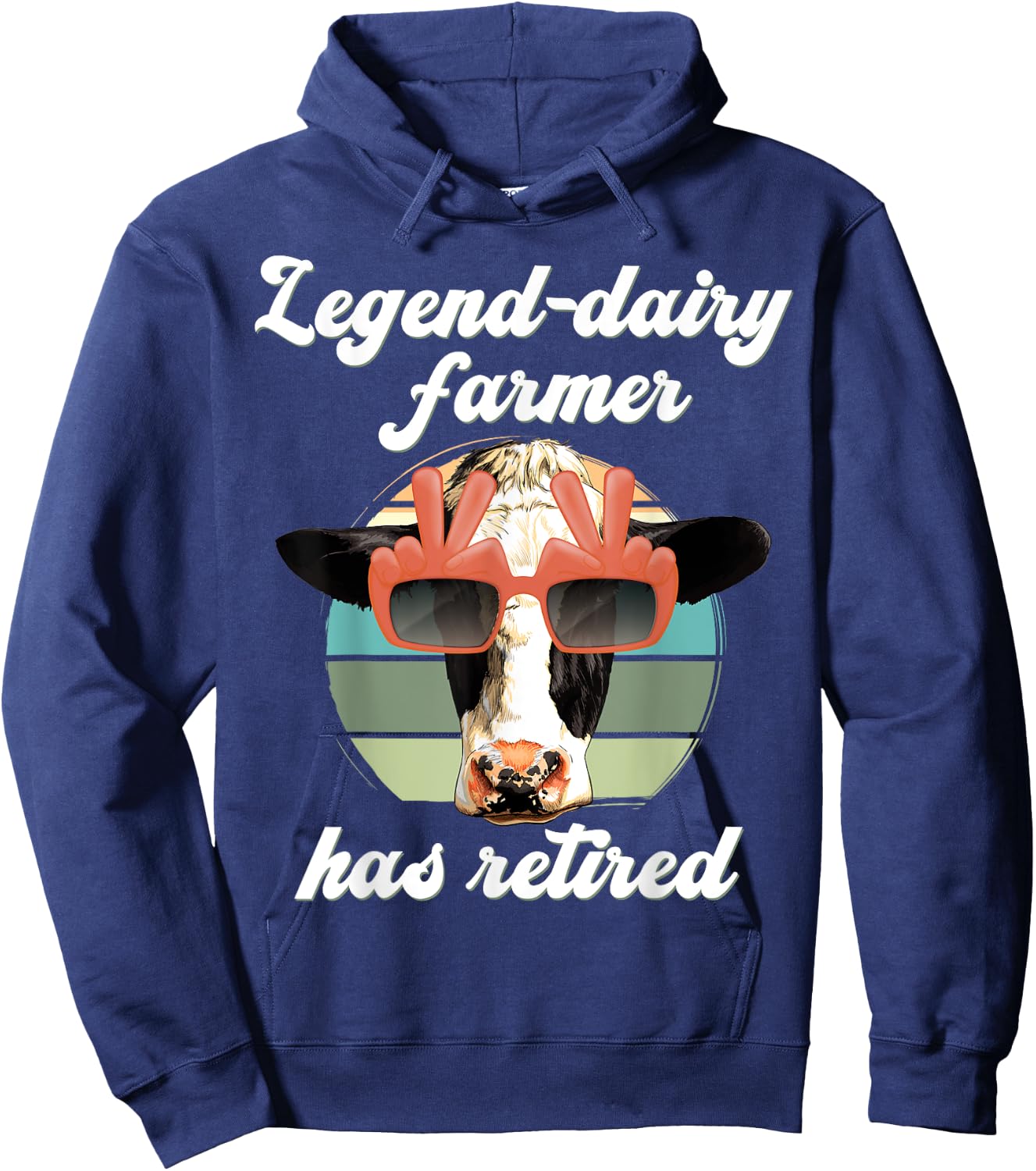 Legend Dairy Farmer has retired, Legendary Farmer Retirement Hoodie - Hoodie | Navy