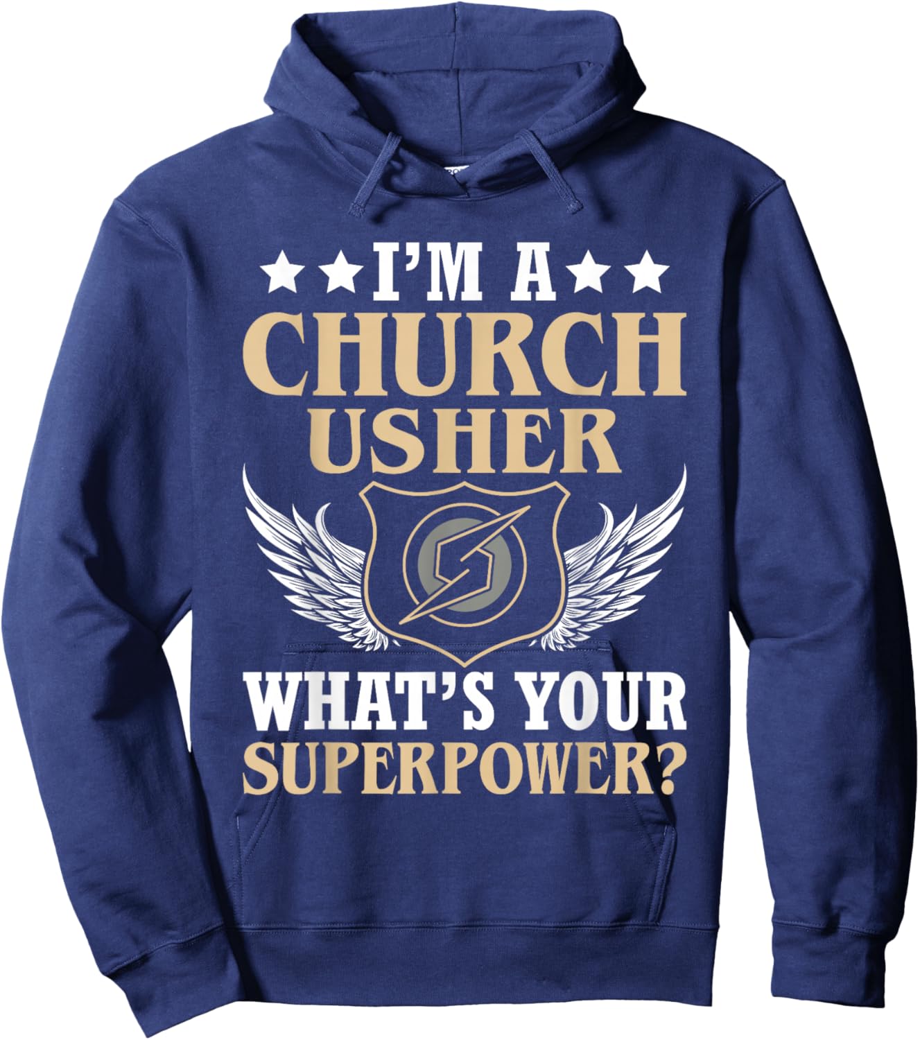 I'm-A Church Usher What's You Superpower Christian Faith Hoodie - Hoodie | Navy
