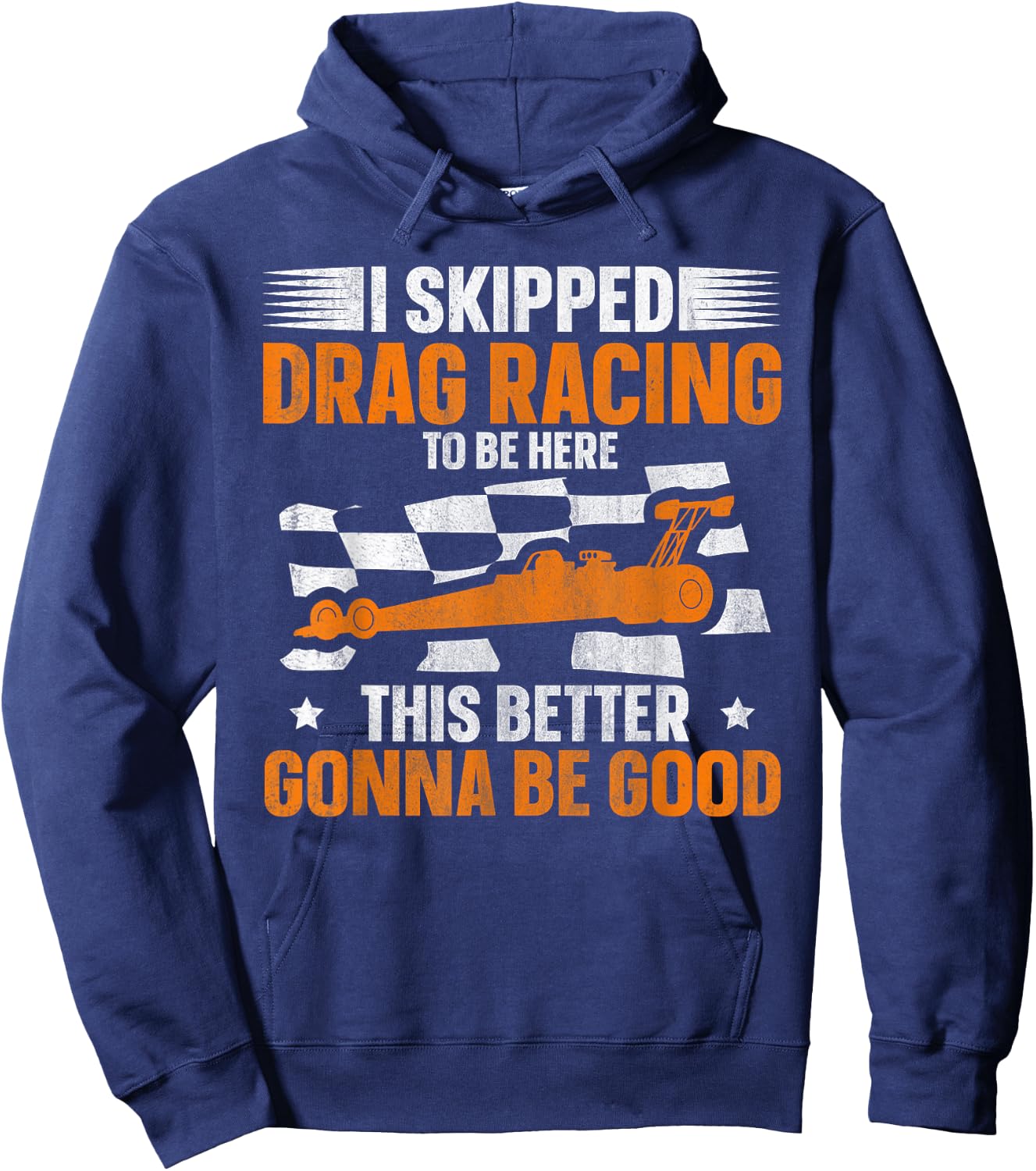 Drag Strip and Drag Racing Design for a Dragster Hoodie - Hoodie | Navy