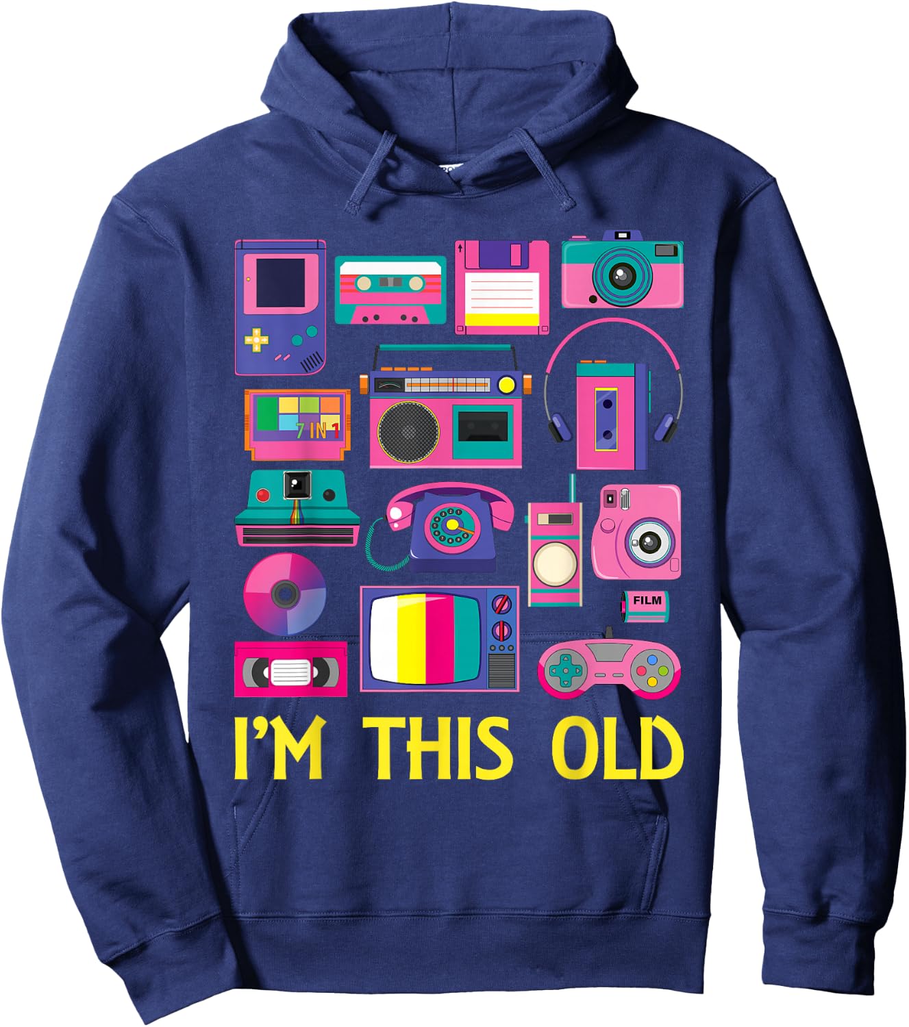 I'm This Old Technology Vintage 90s Tech Gadgets Hoodie - Hoodie | Navy