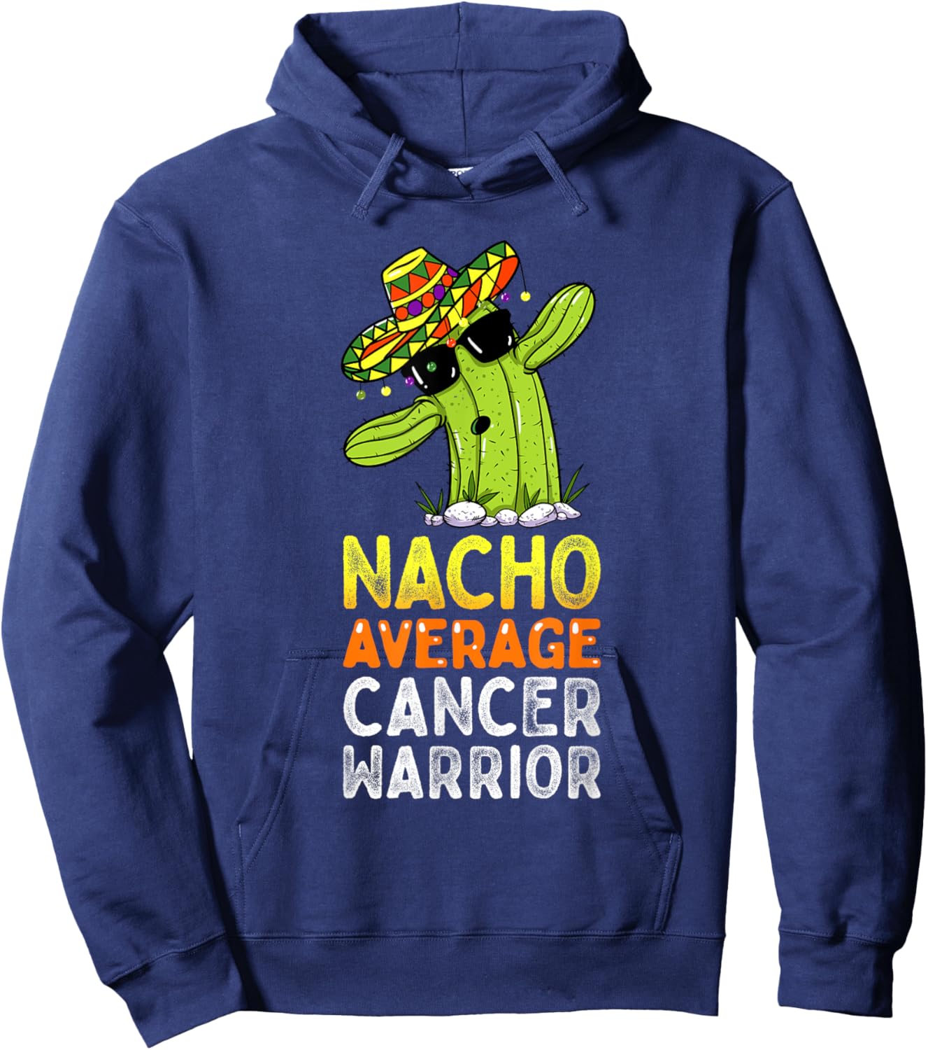 Cancer Fighting Support Funny Cancer Fighter Warrior Hoodie - Hoodie | Navy