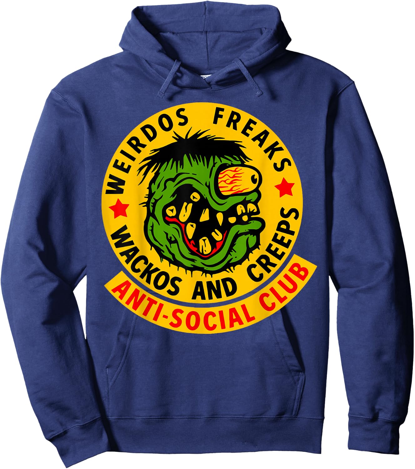 Weirdos Freaks Wackos and Creeps Hoodie - Hoodie | Navy