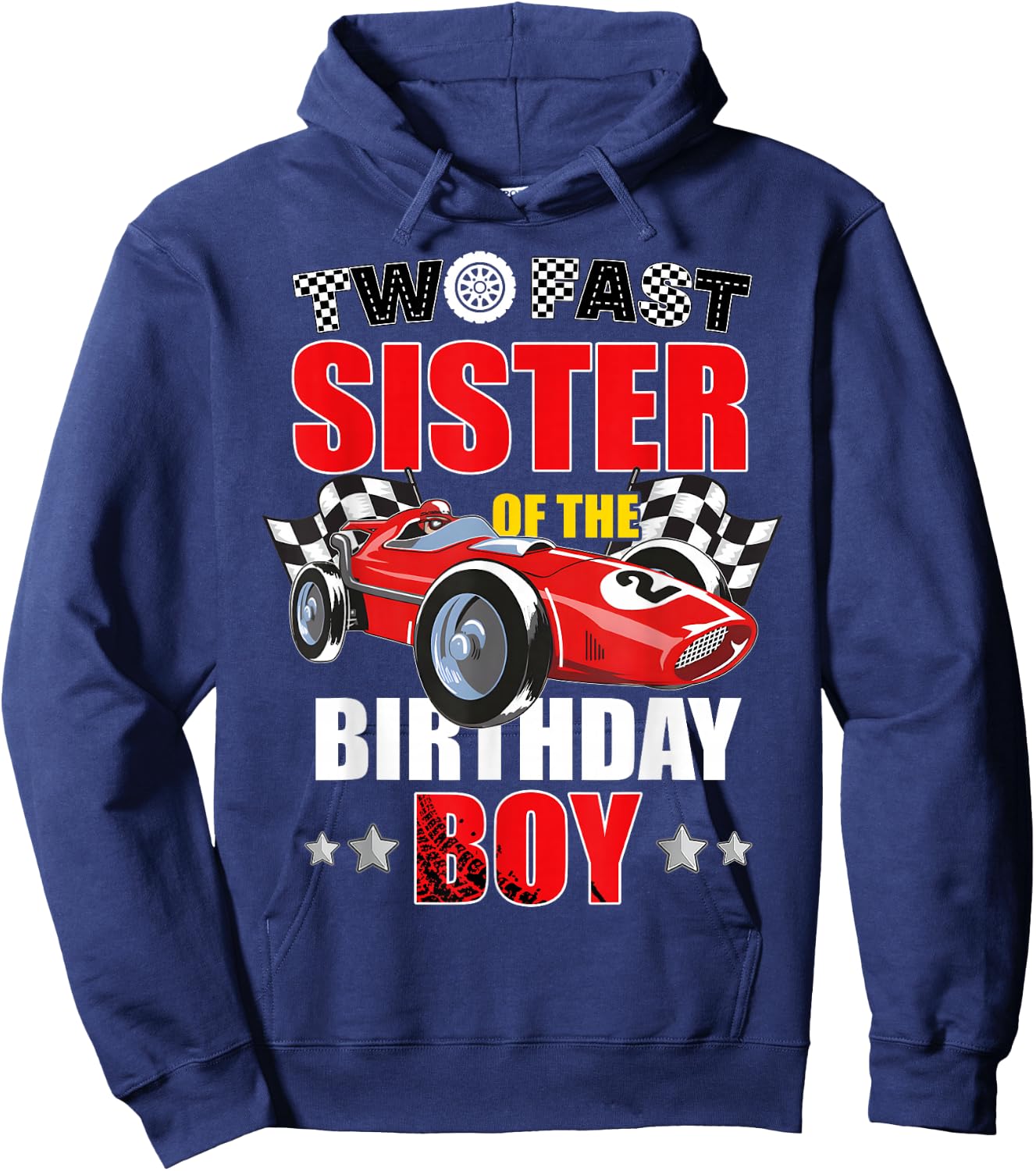 Two Fast Birthday Racing Car Sister Of The Birthday Boy Hoodie - Hoodie | Navy