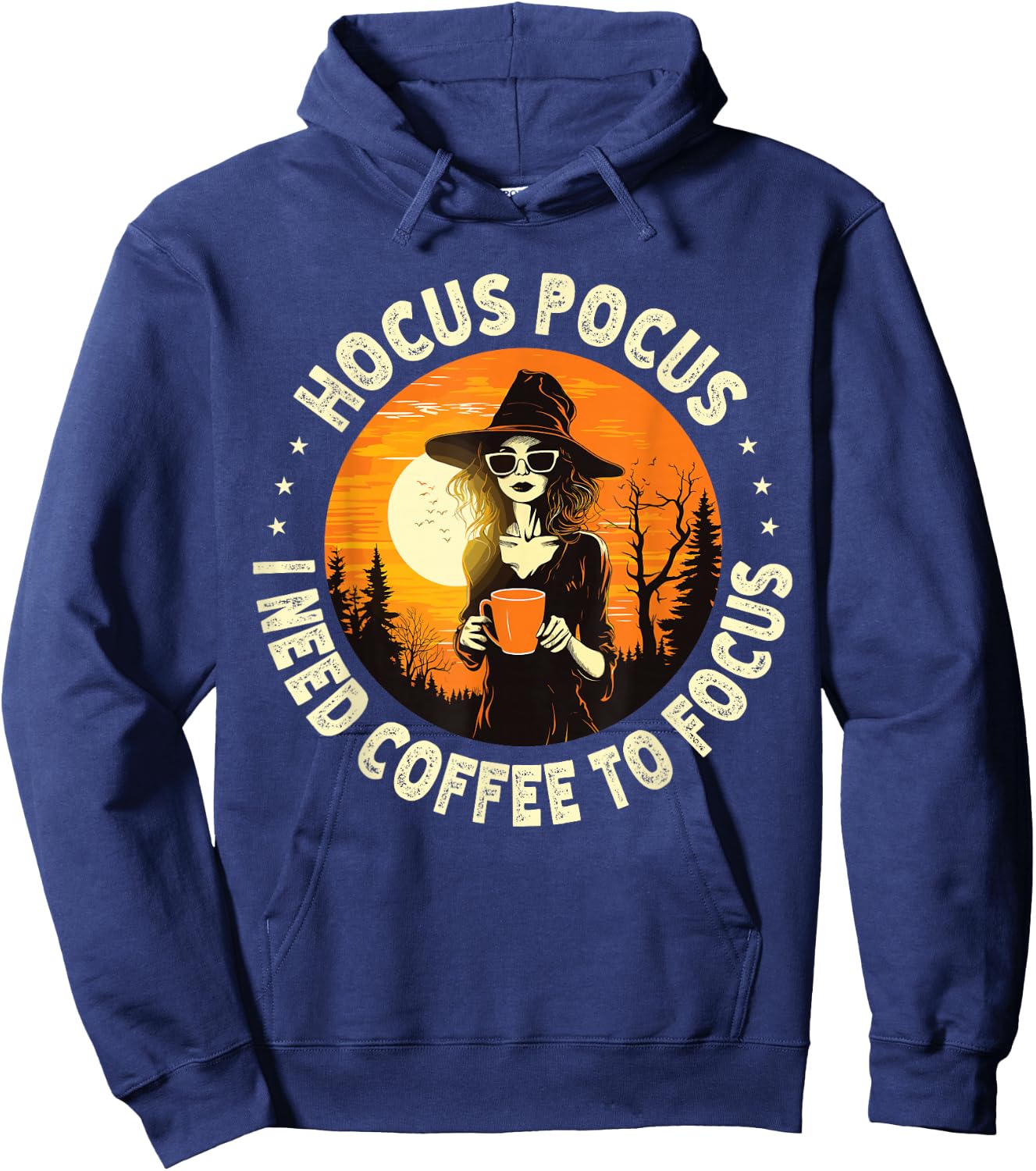 Hocus Pocus I Need Coffee To Focus Witch Halloween Hoodie - Hoodie | Navy