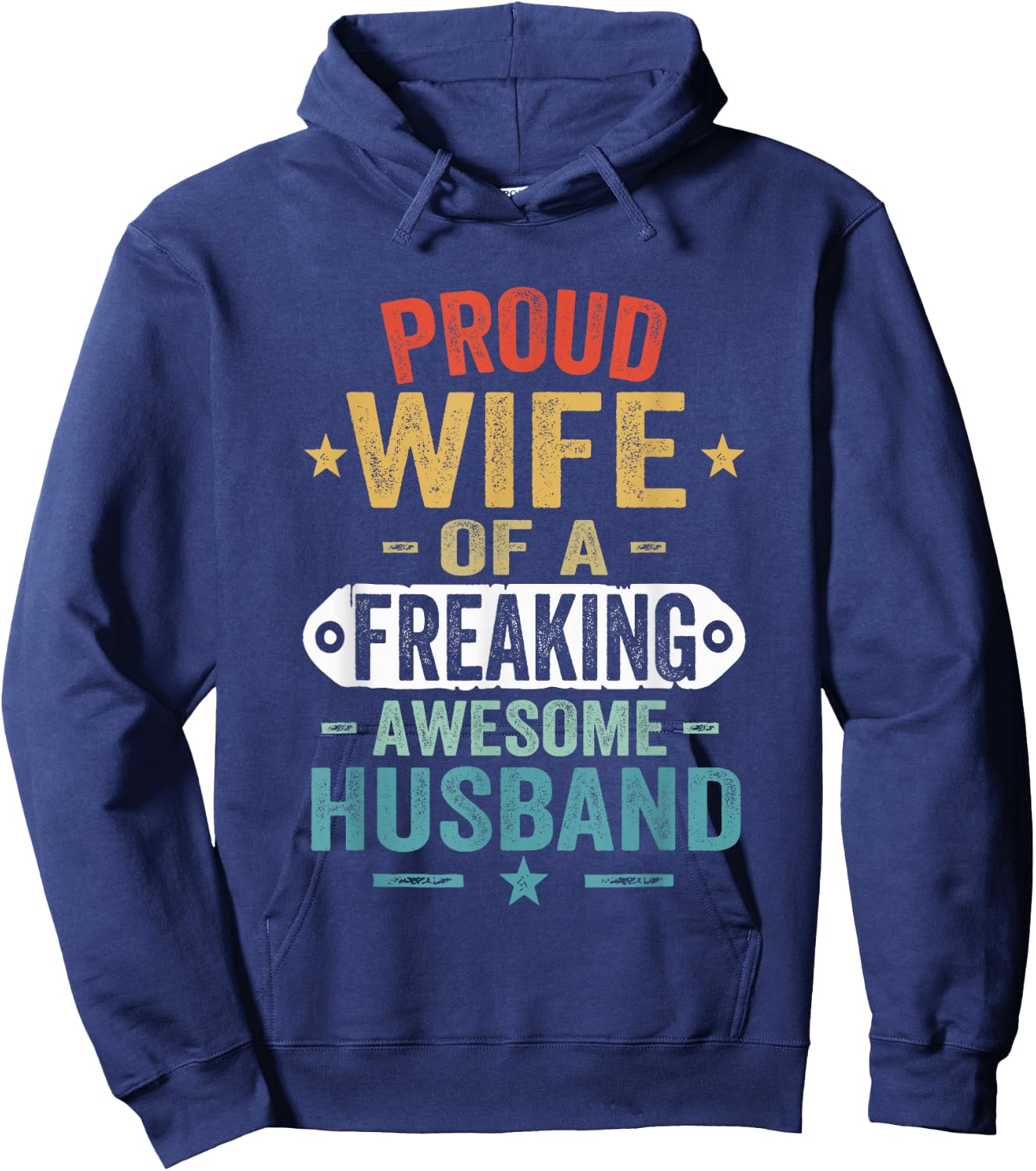 Vintage Proud Wife Of A Freaking Awesome Husband Hoodie - Hoodie | Navy
