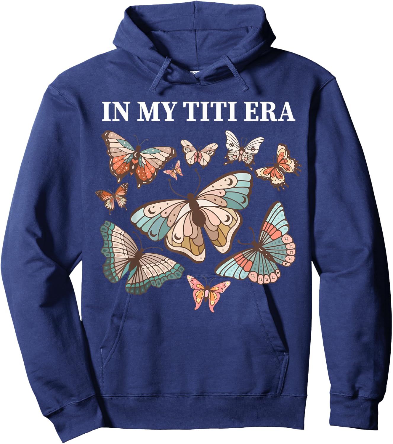 In My Titi Era aunt funny butterfly auntie matching family Hoodie - Hoodie | Navy