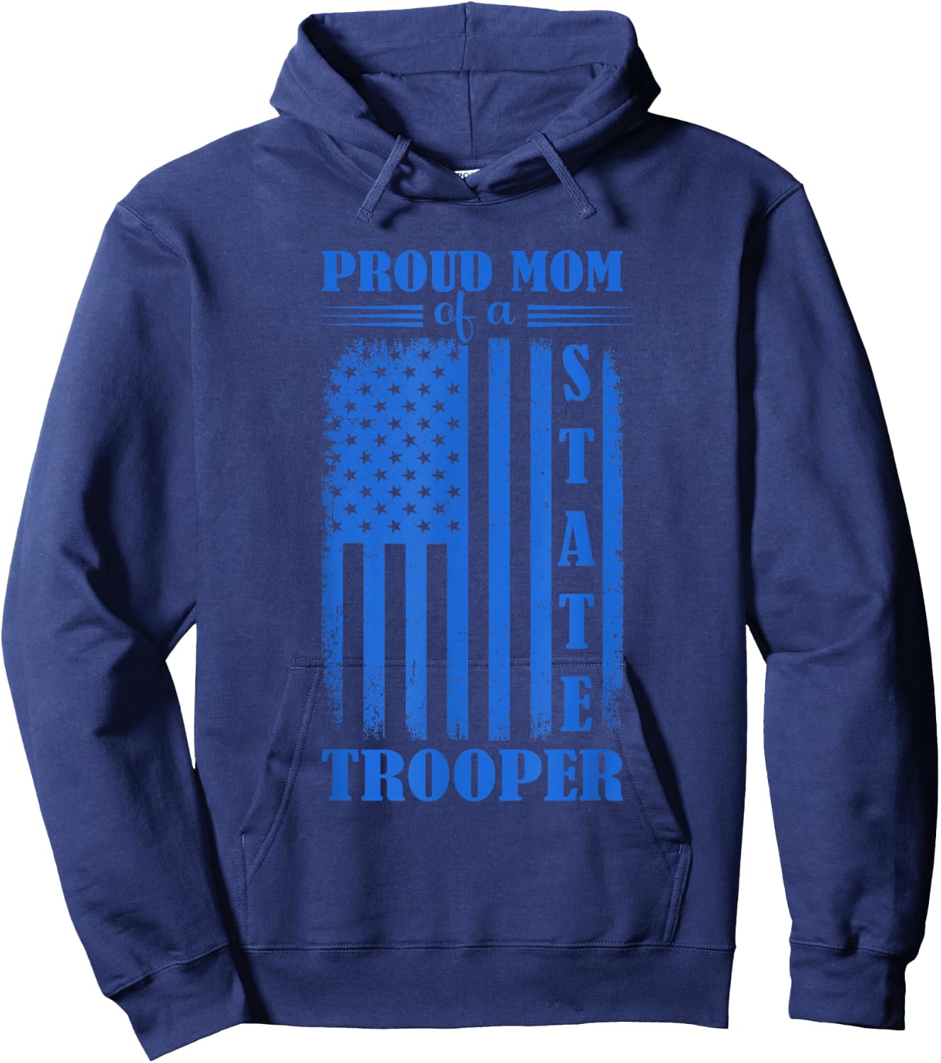 Proud Mom Of A State Trooper Cute Mothers Day Hoodie - Hoodie | Navy