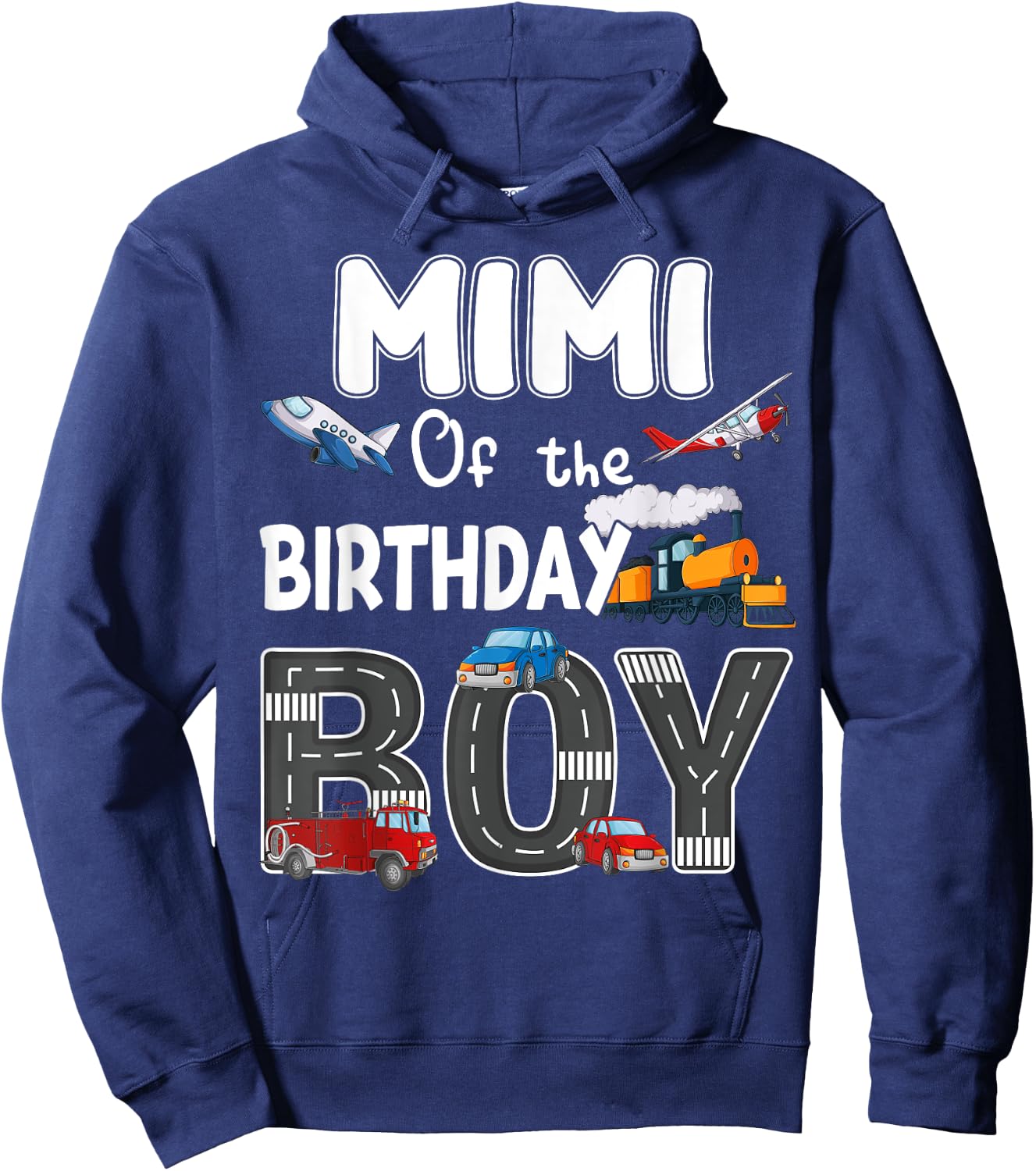 Mimi Of The Birthday Boy Trains Cars Fire Trucks Airplane Hoodie - Hoodie | Navy
