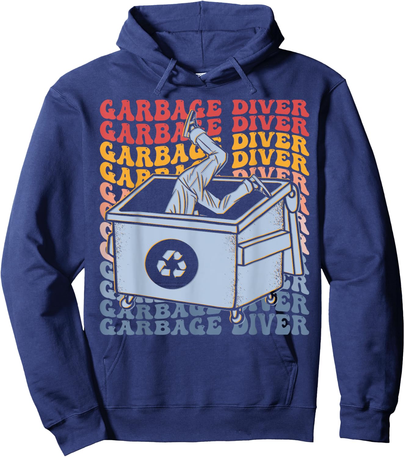 Garbage Diver Groovy Dumpster Diving Trash Picker Hoodie - Hoodie | Navy